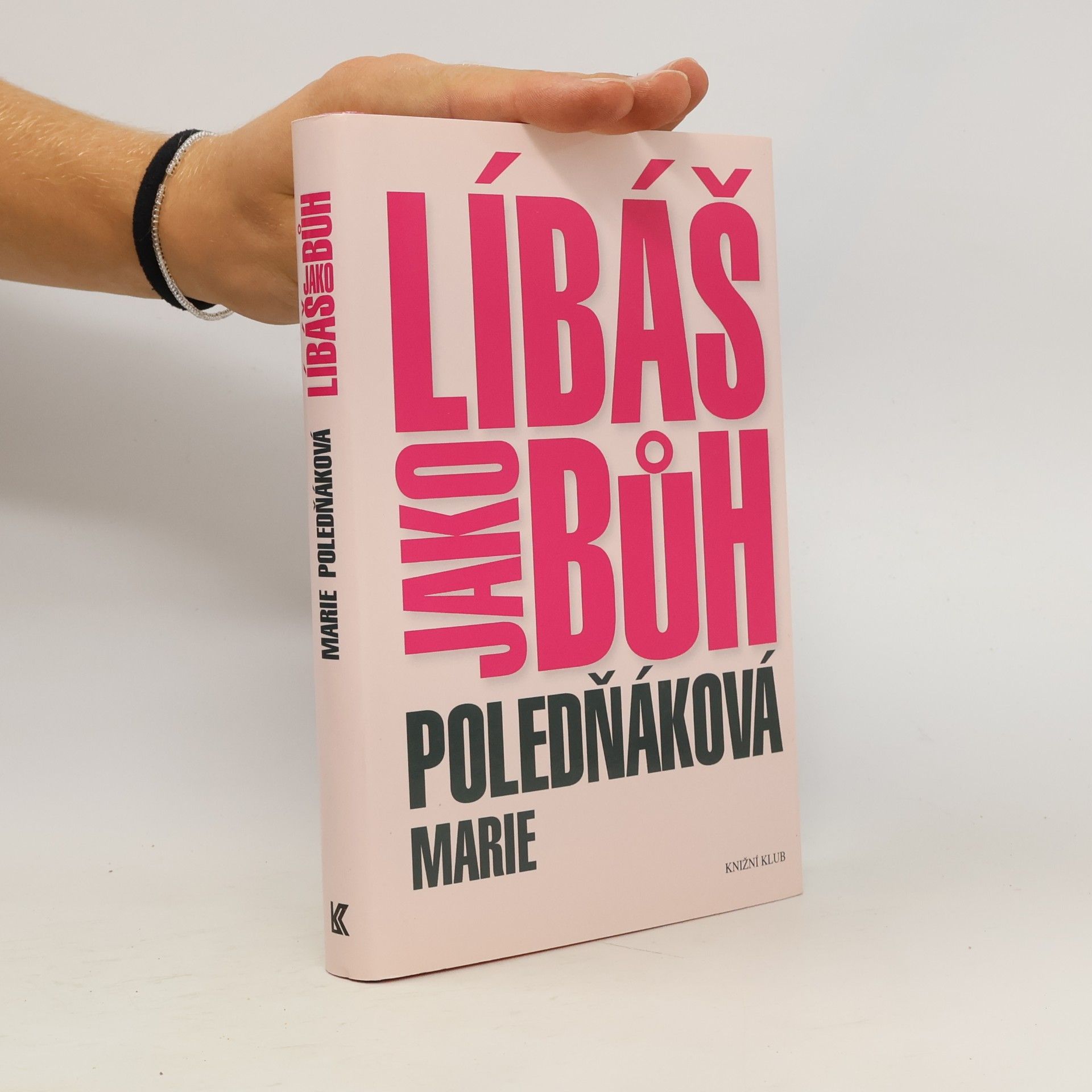 Marie Poledňáková Líbáš jako bůh