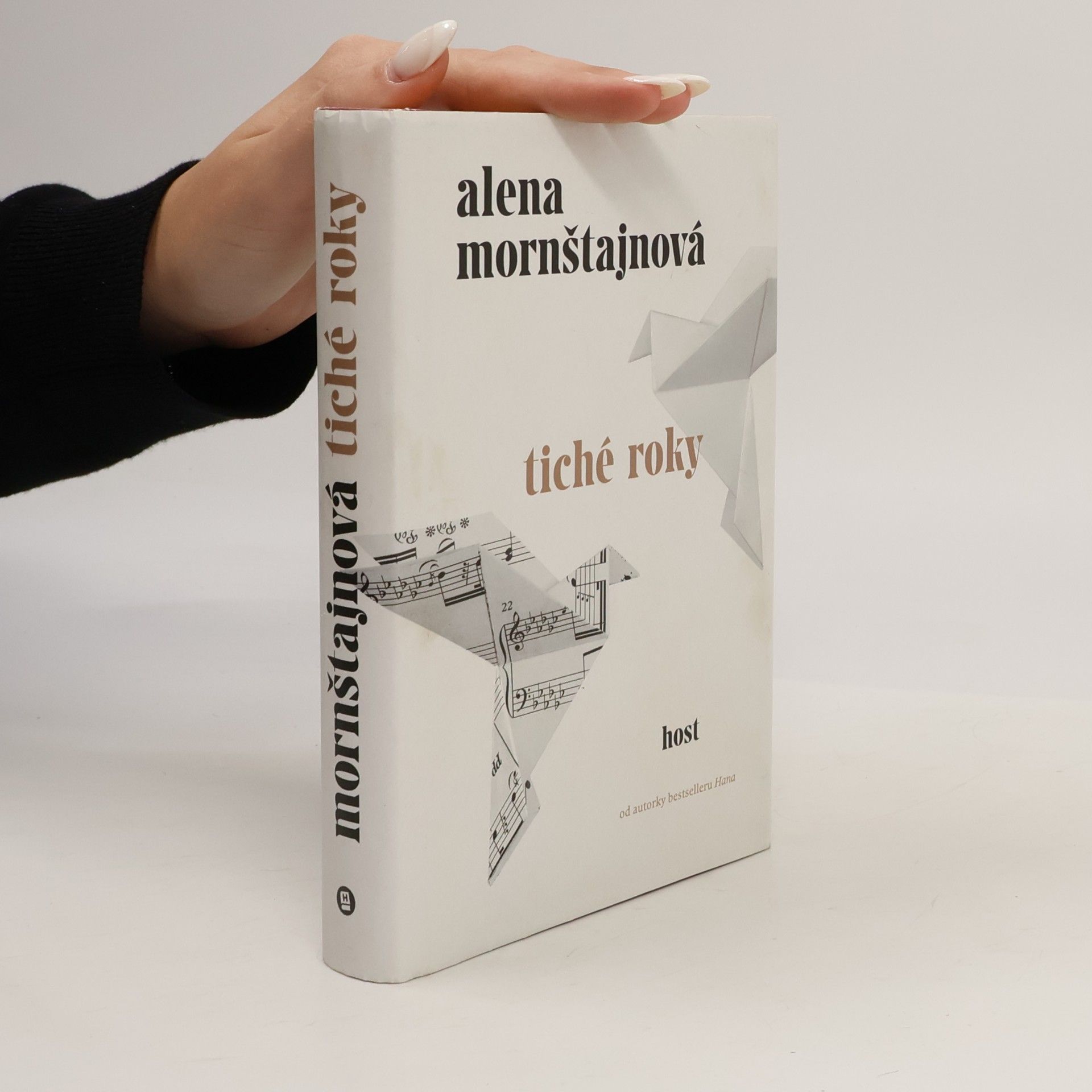 Alena Mornštajnová Tiché roky