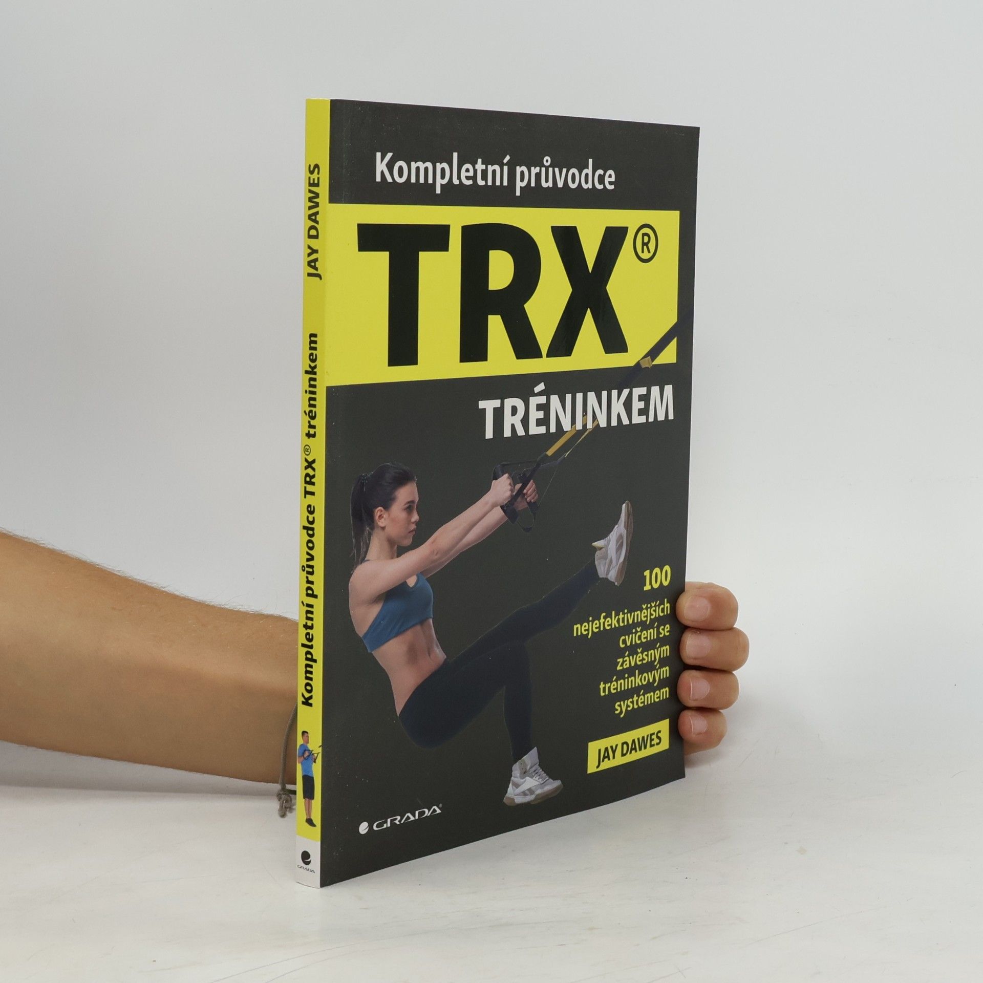 Kompletní průvodce TRX® tréninkem