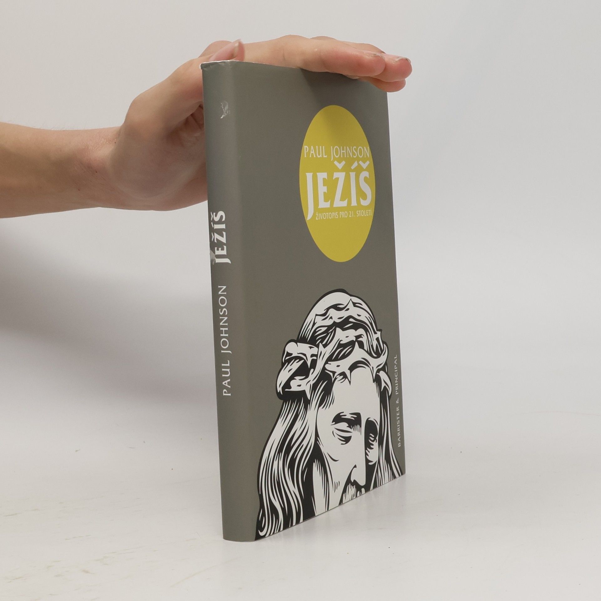 Paul Johnson Ježíš : životopis pro 21. století