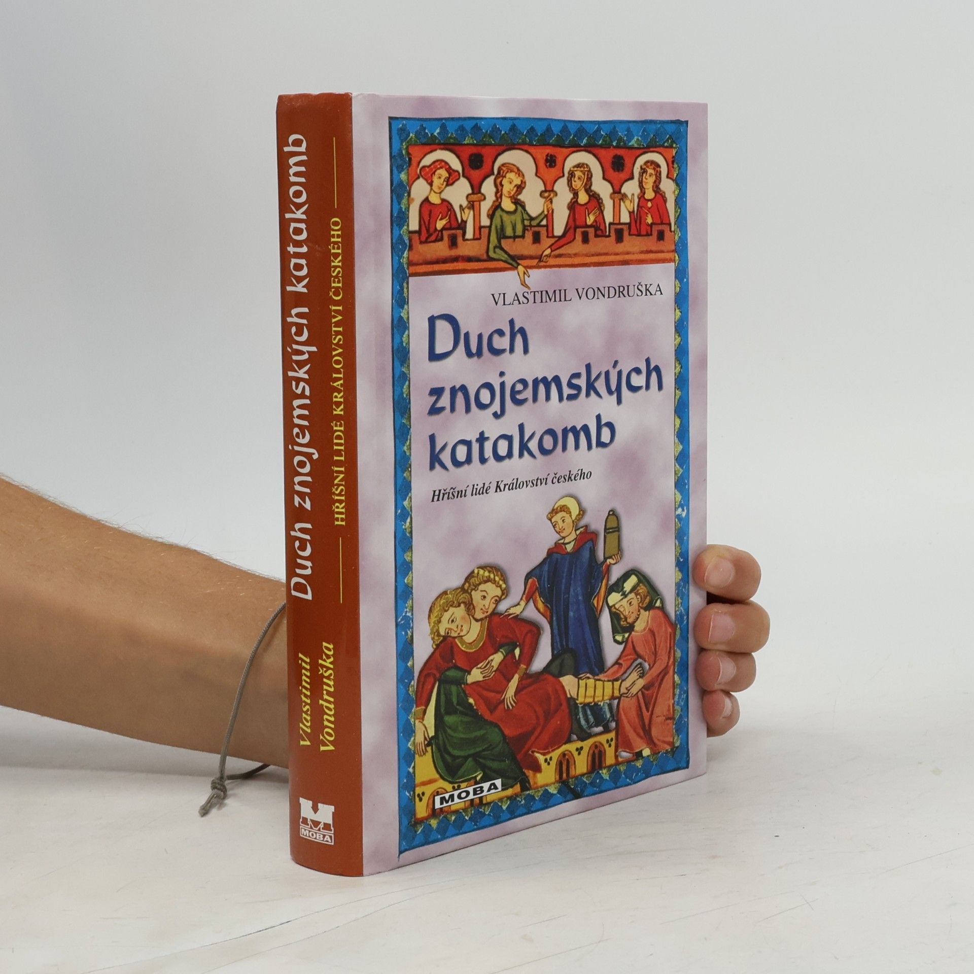 Vlastimil Vondruška Duch znojemských katakomb