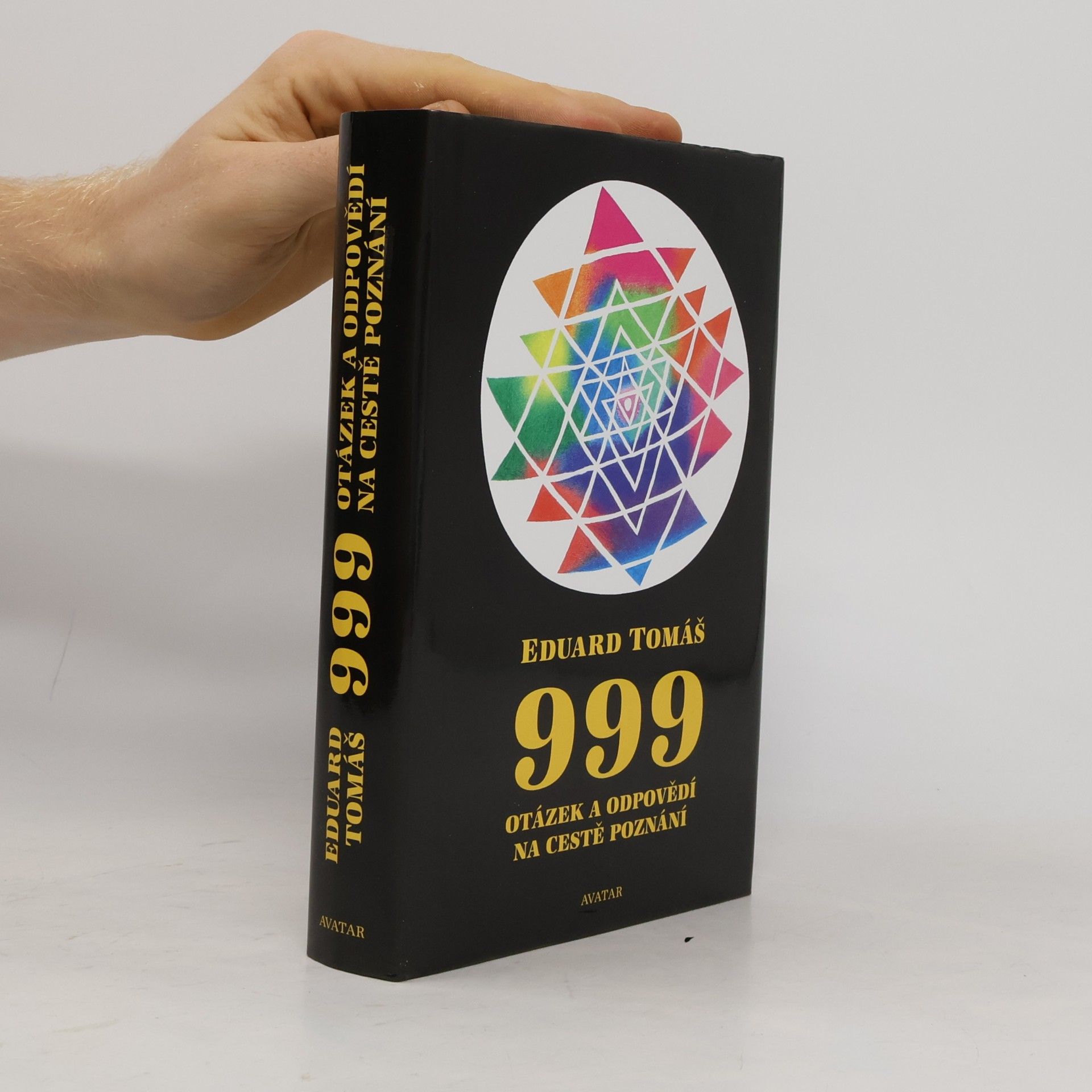 Eduard Tomáš 999 otázek a odpovědí na cestě poznání