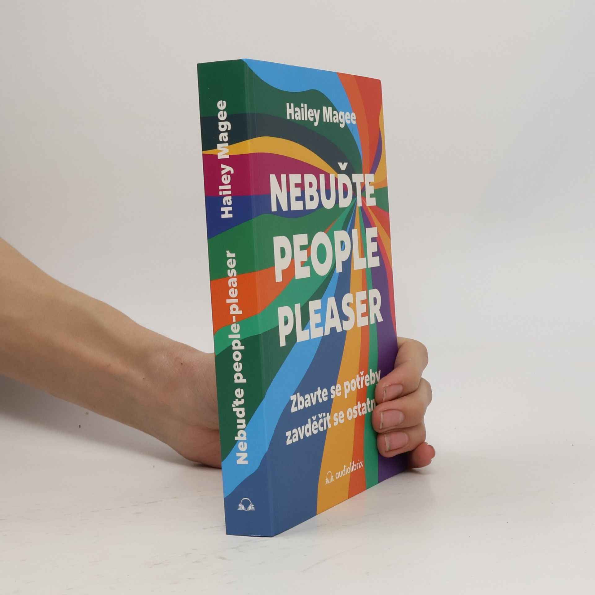 Magdaléna Šrailová Nebuďte people-pleaser