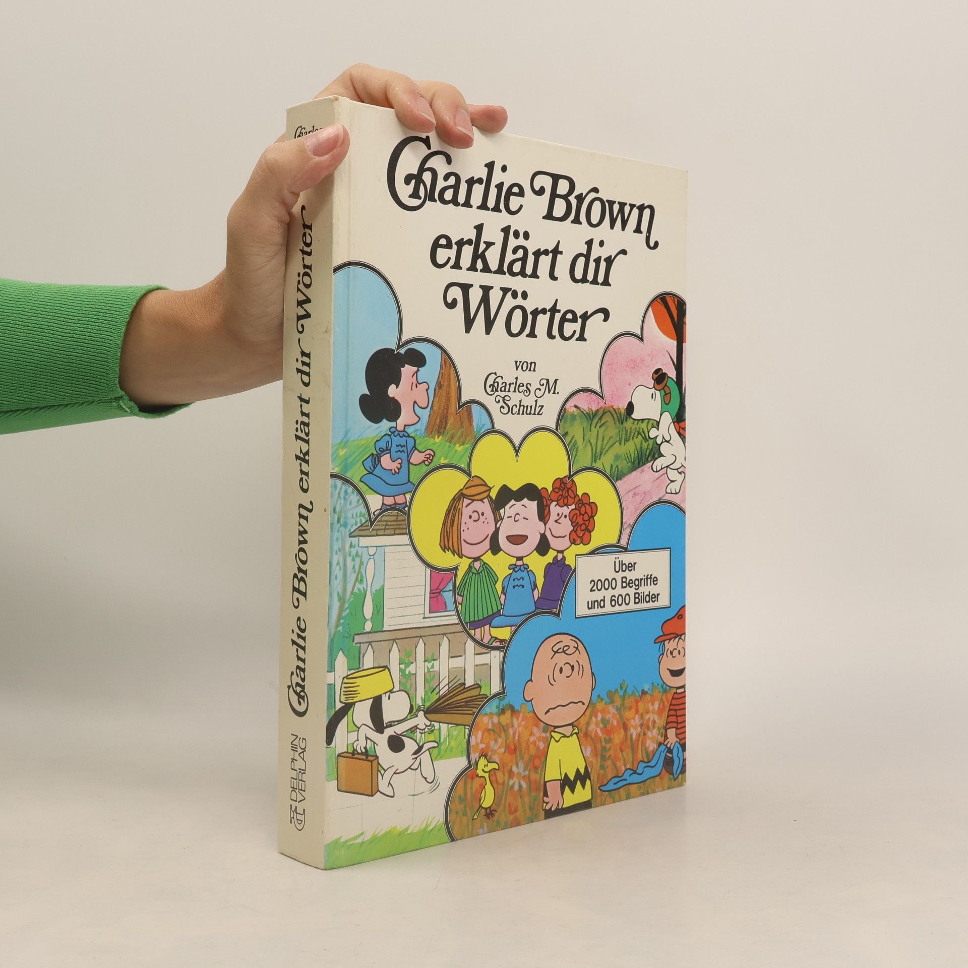Charles Monroe Schulz Charlie Brown erklärt dir Wörter