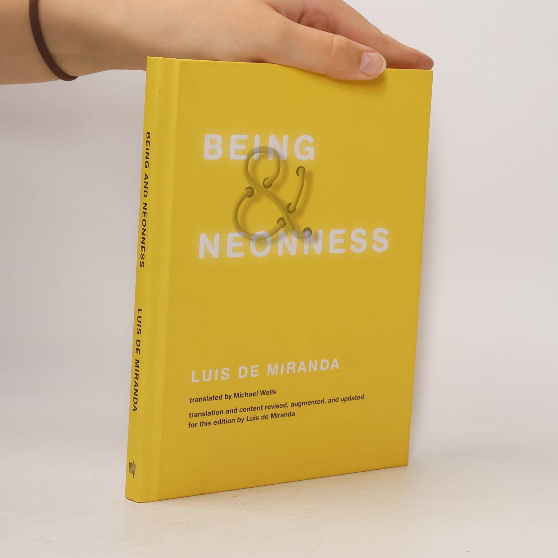 Michael Wells Being and Neonness