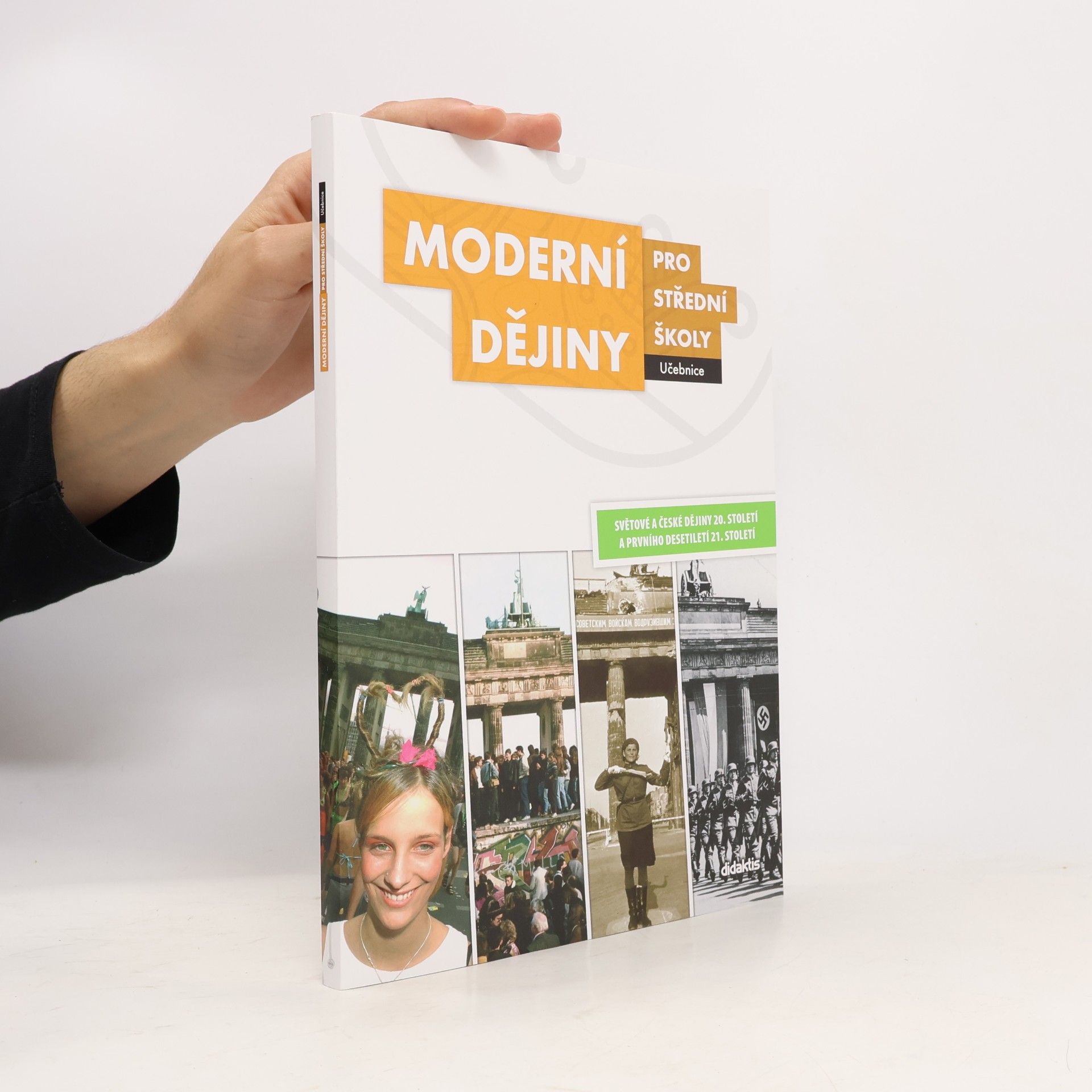 Jan Čurda Moderní dějiny pro střední školy: Světové a české dějiny 20. století a prvního desetiletí 21. století