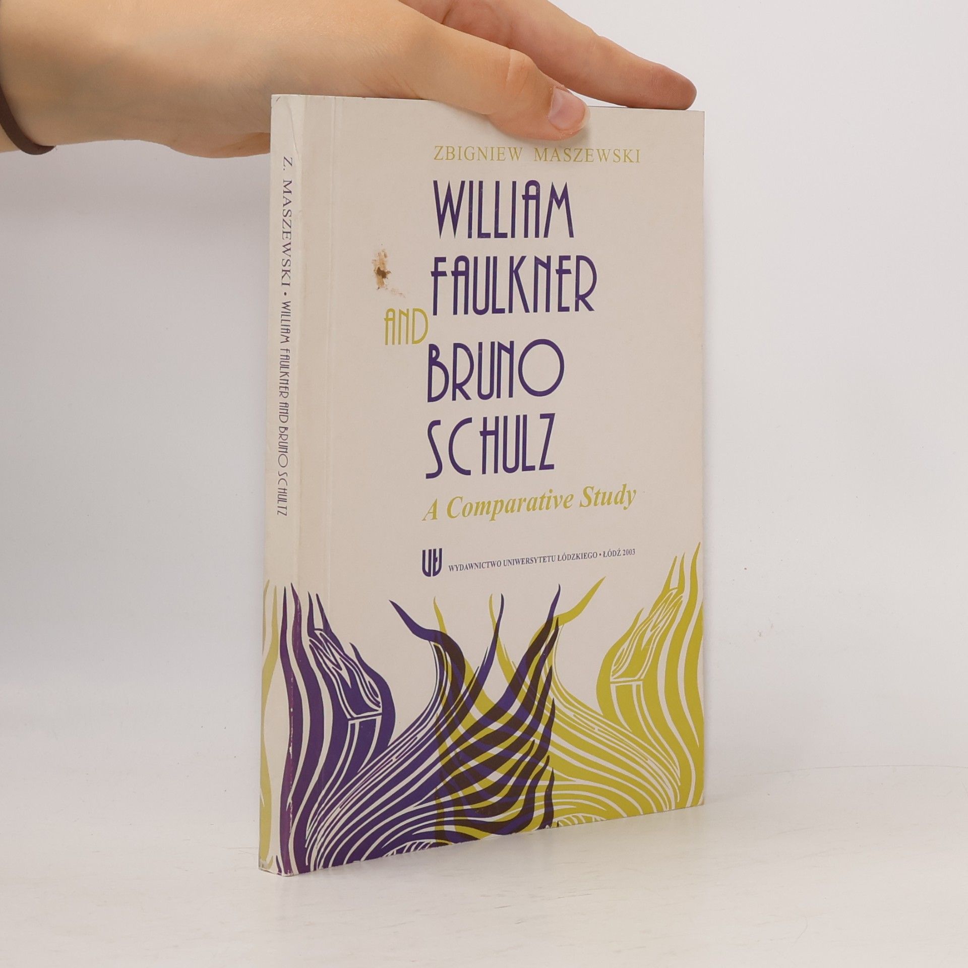 William Faulkner and Bruno Schulz