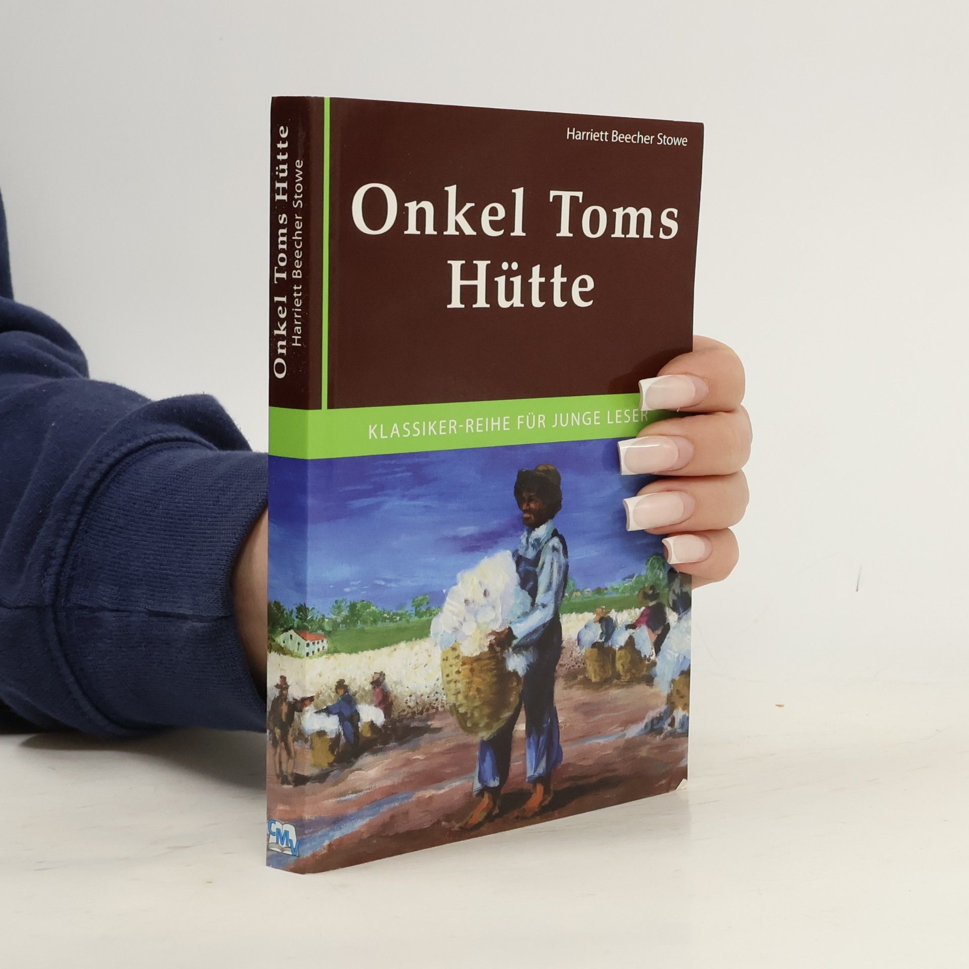 Harriet Beecher Stowe Onkel Toms Hütte