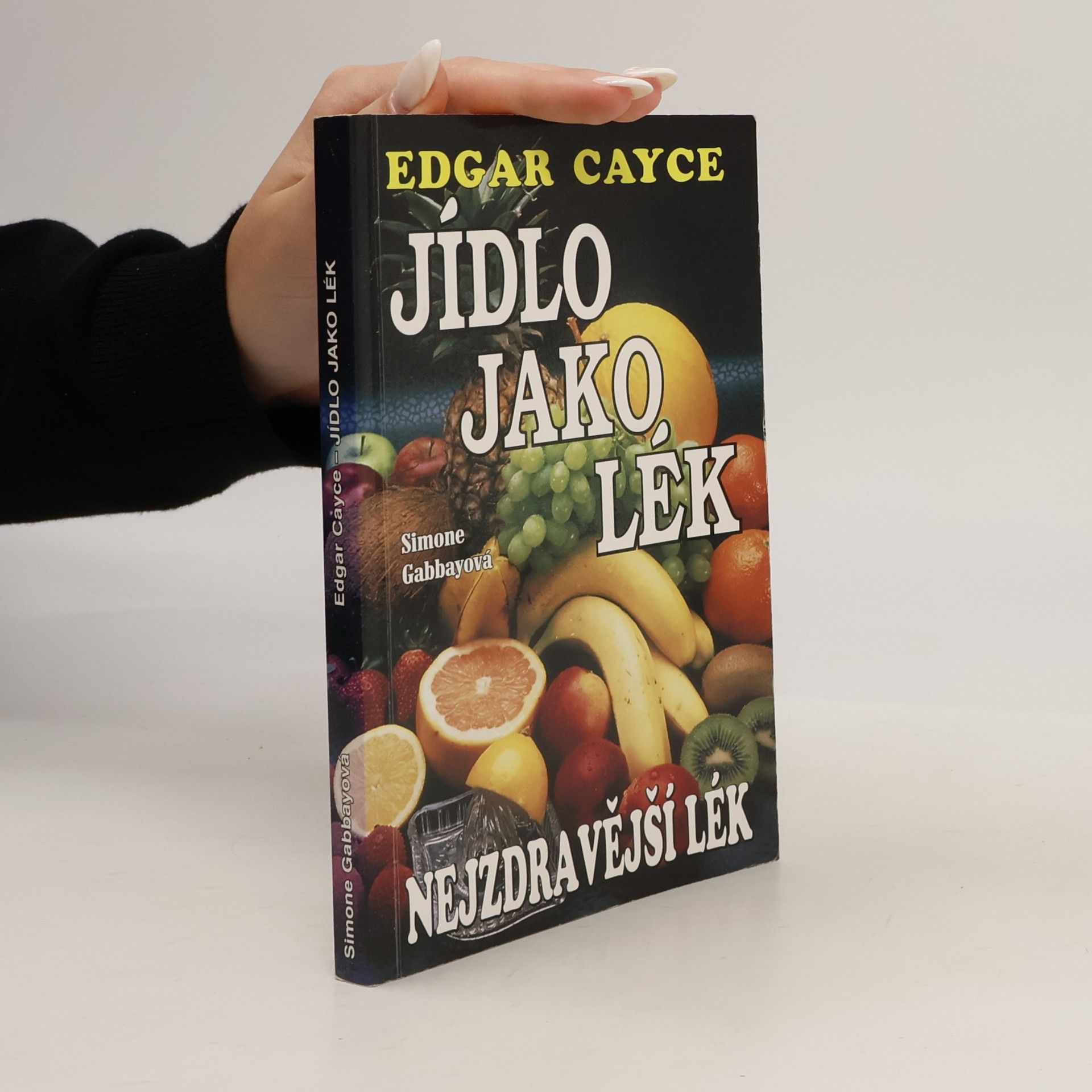 Edgar Cayce Jídlo jako lék