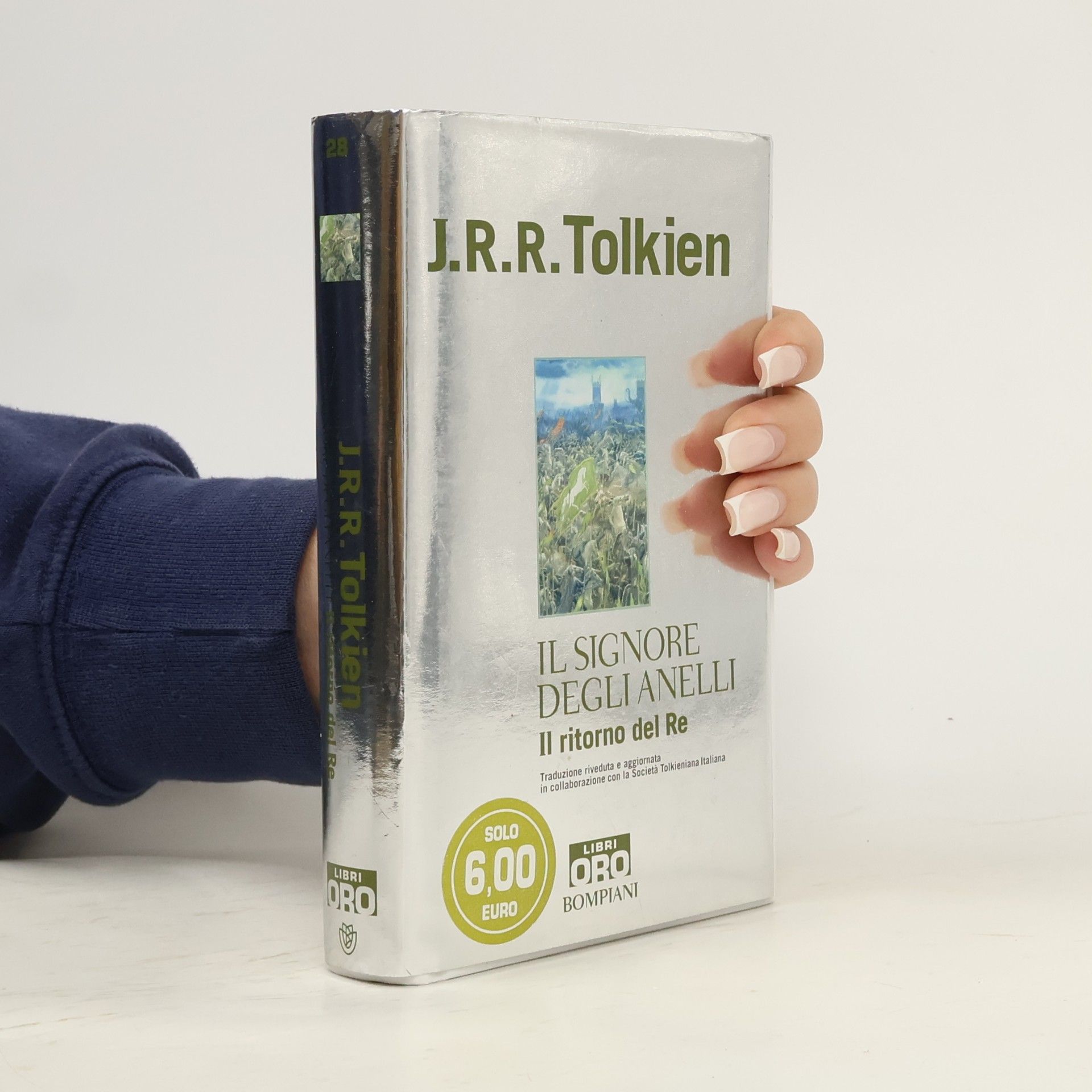 J. R. R. Tolkien Il Signore degli Anelli: Il ritorno del Re