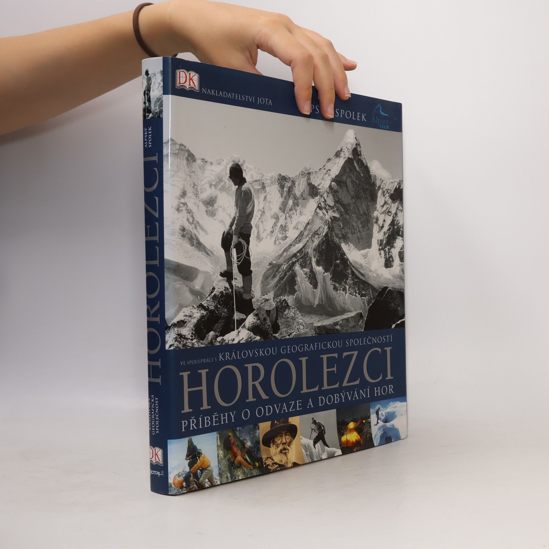 kolektiv Horolezci: Příběhy o odvaze a dobývání hor