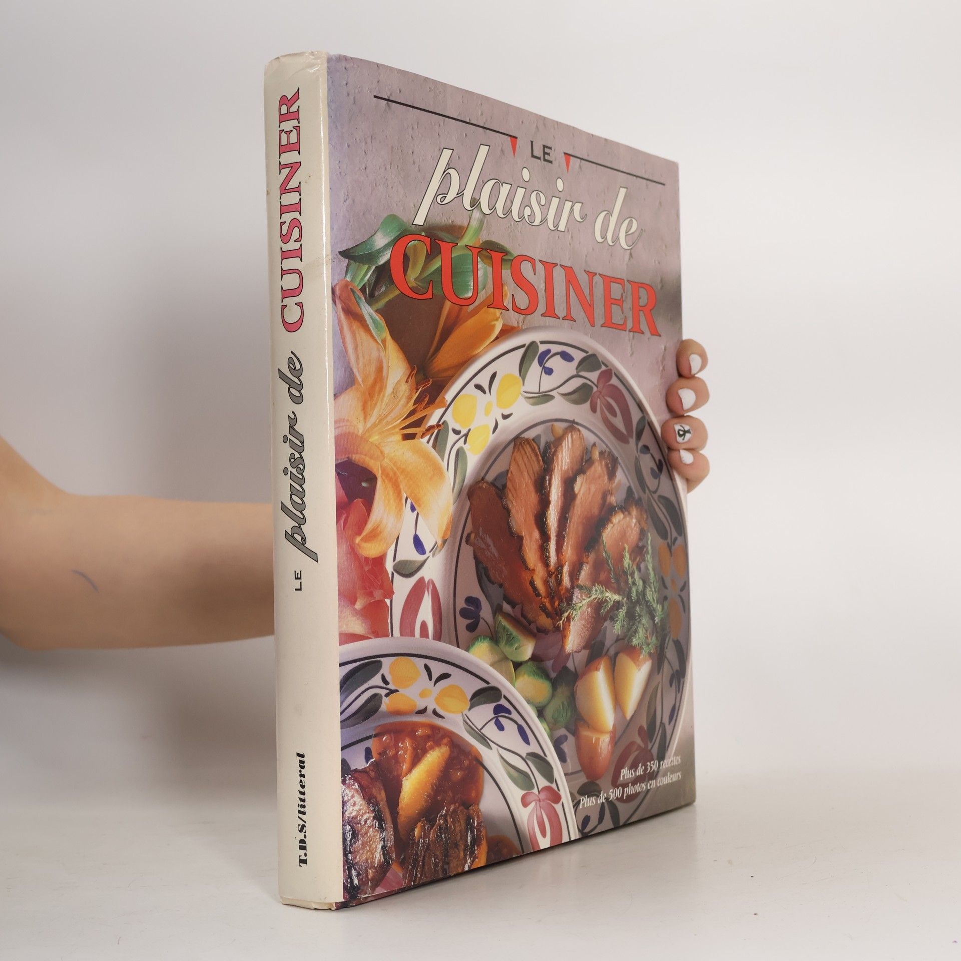 Various authors Plaisir de cuisiner