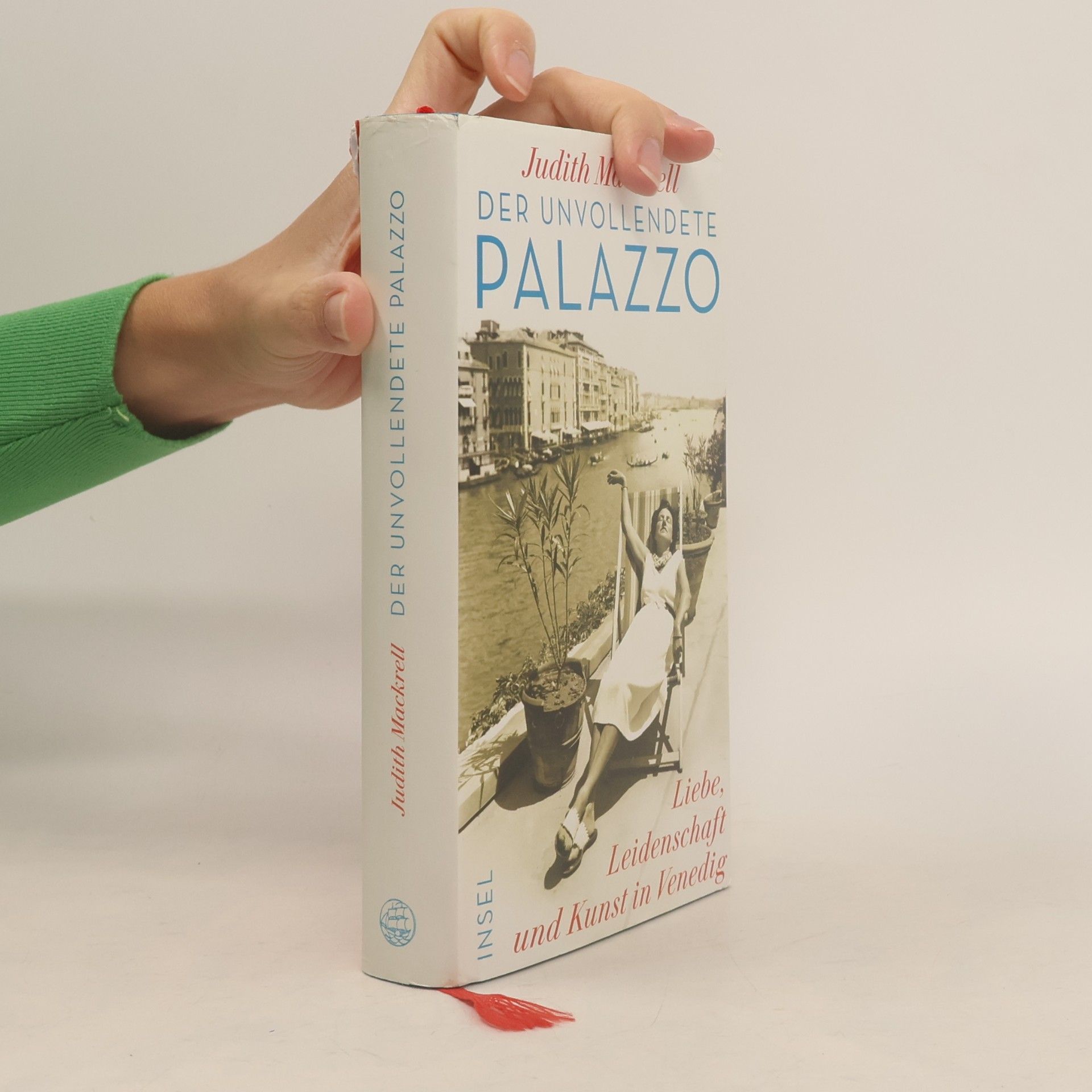 Judith Mackrell Der unvollendete Palazzo