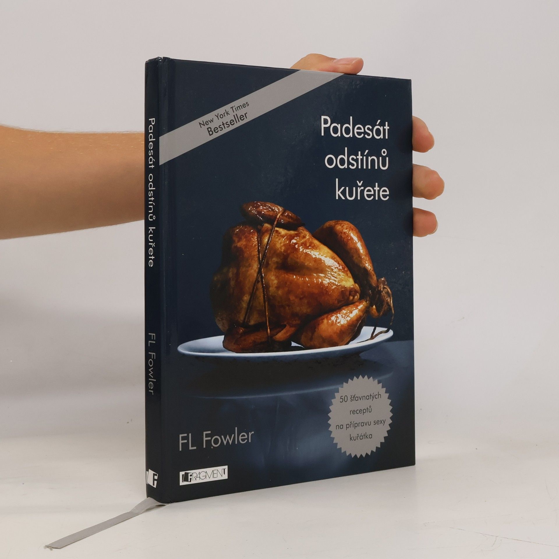 Padesát odstínů kuřete