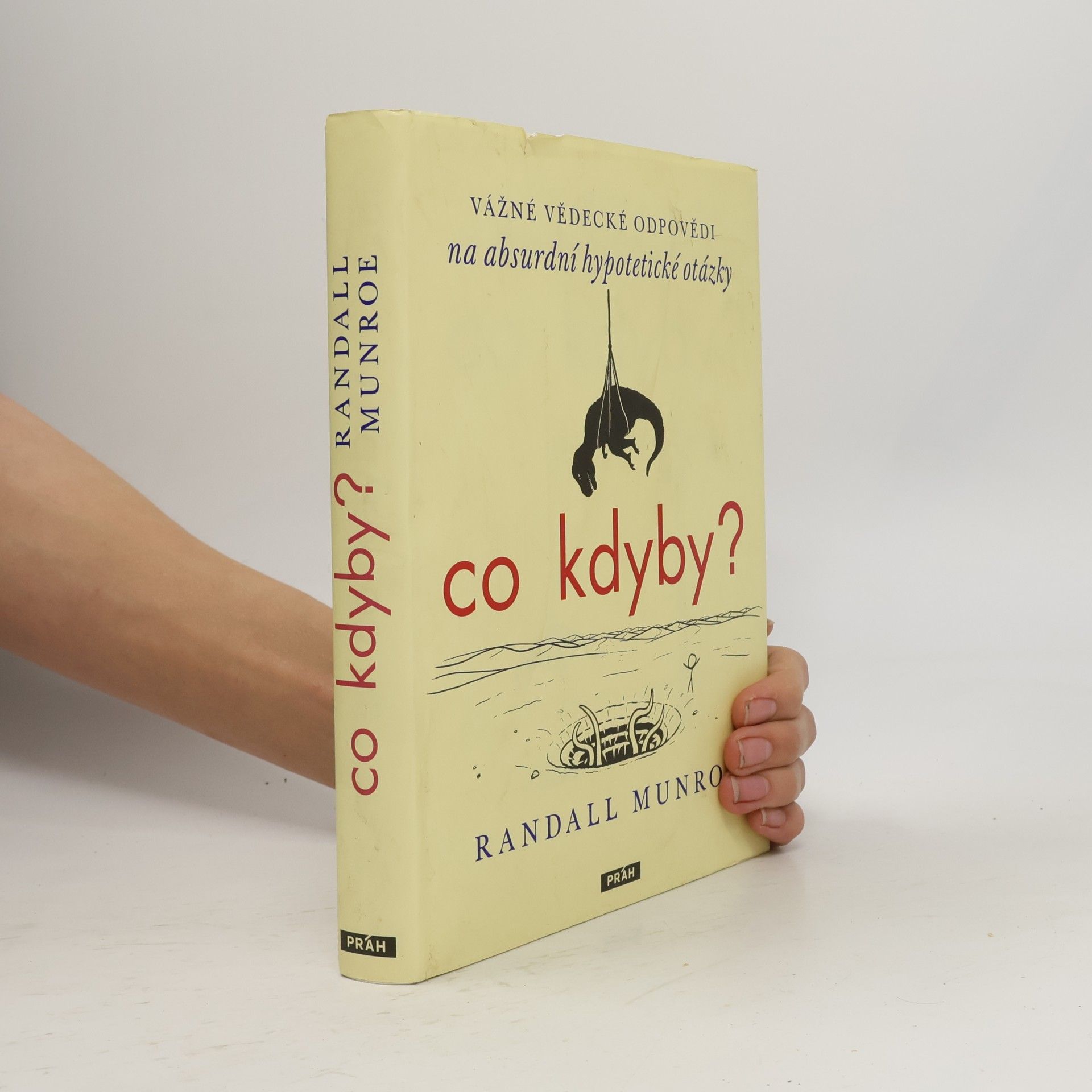 Randall Munroe Co kdyby?