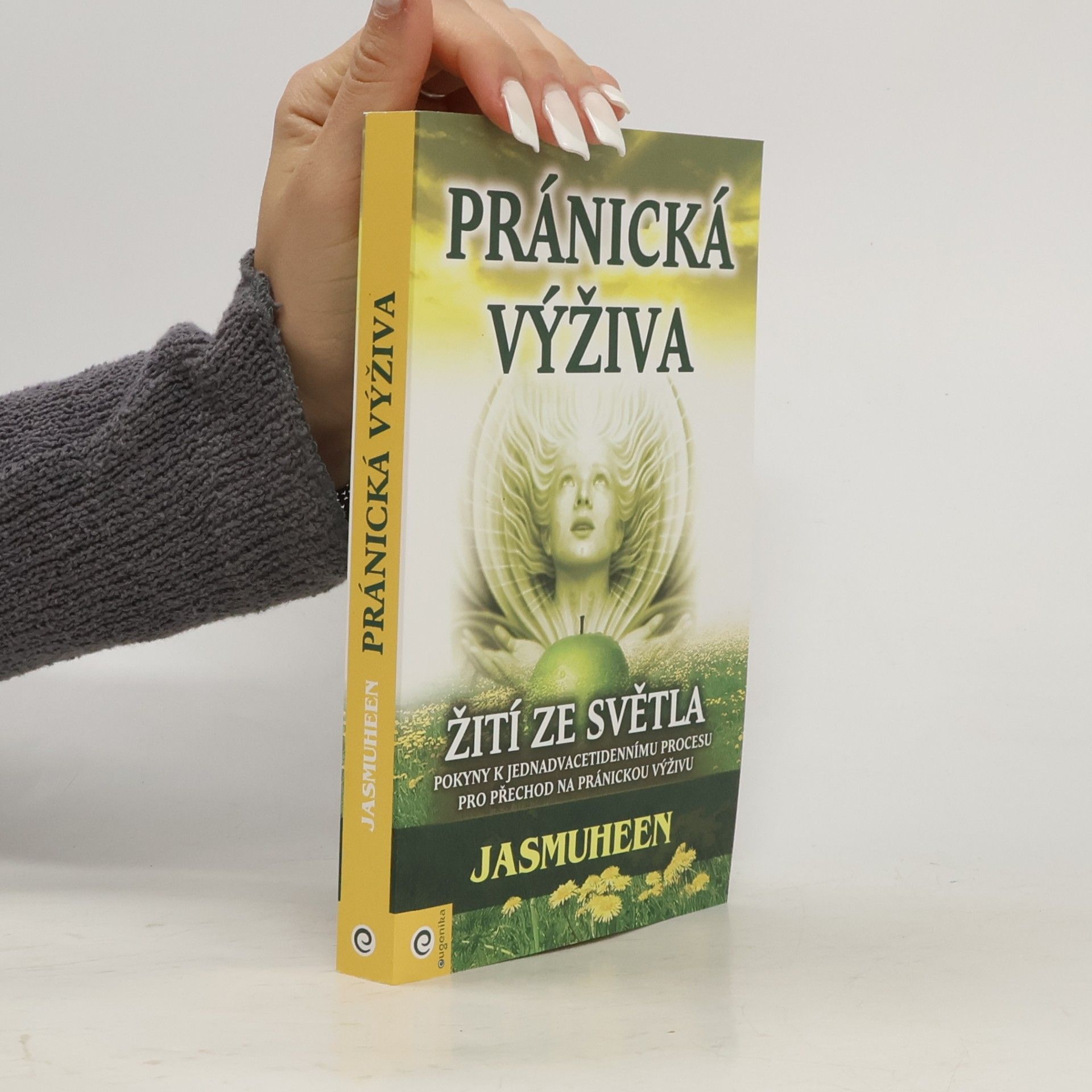 Jasmuheen Pránická výživa