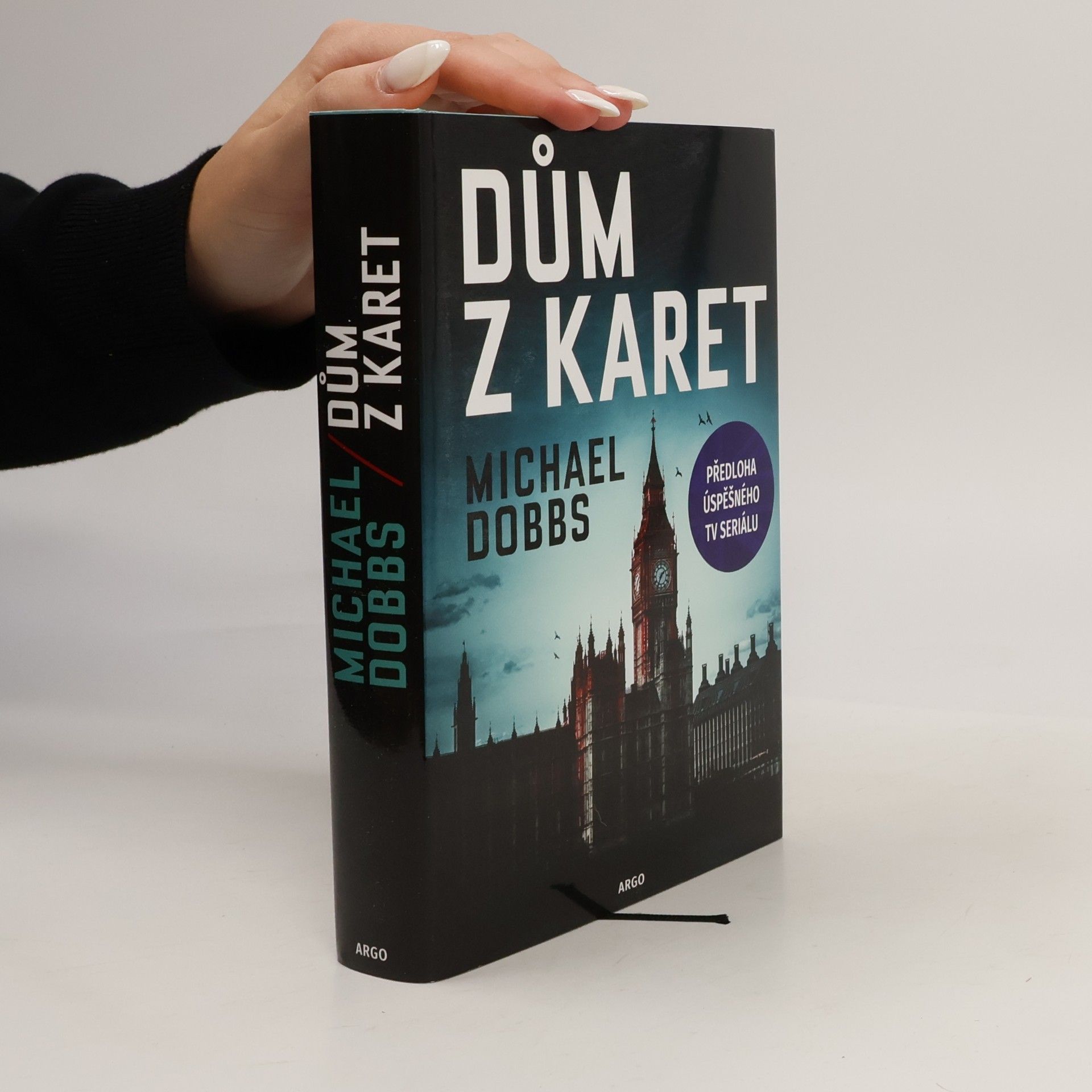 Michael Dobbs Dům z karet