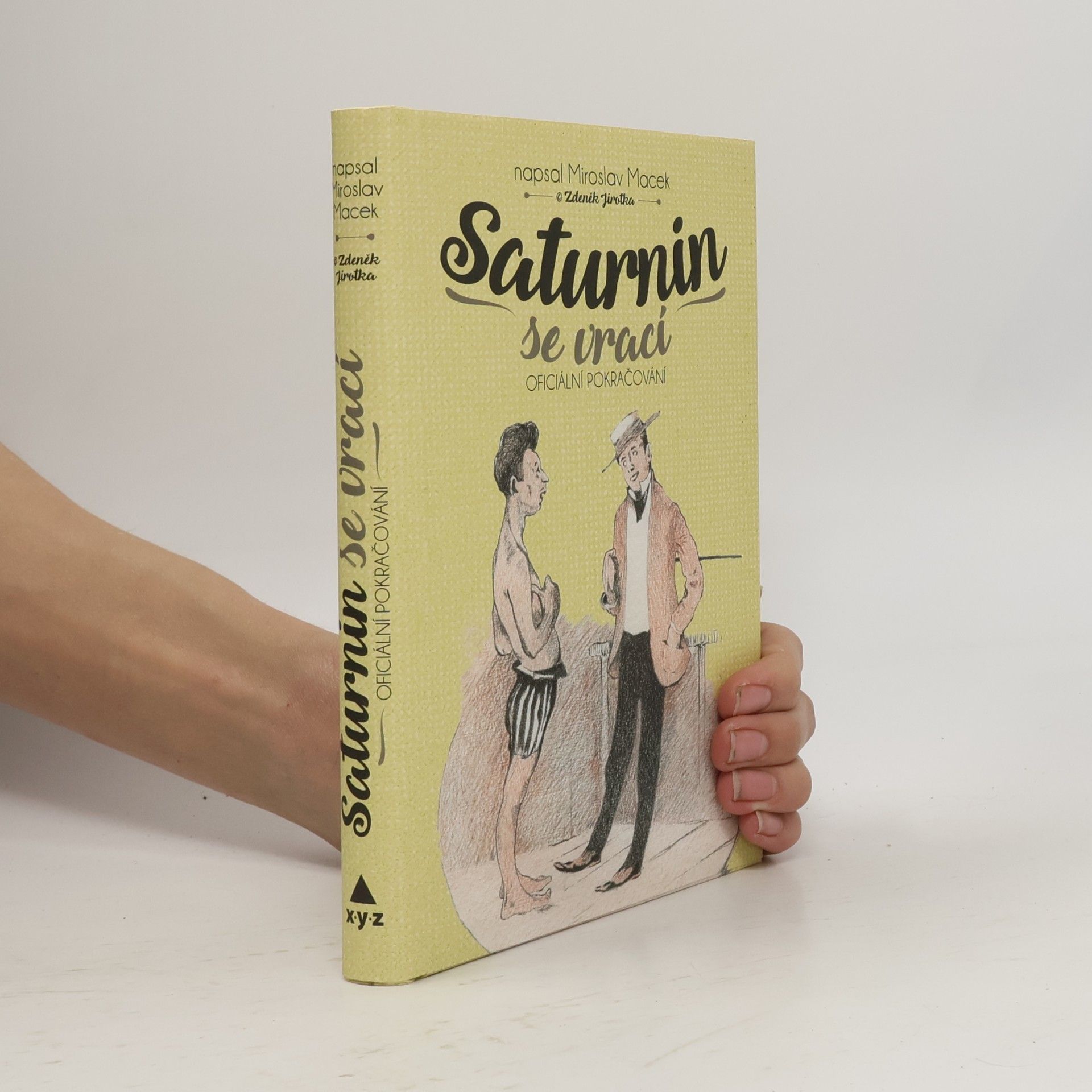 Miroslav Macek Saturnin se vrací