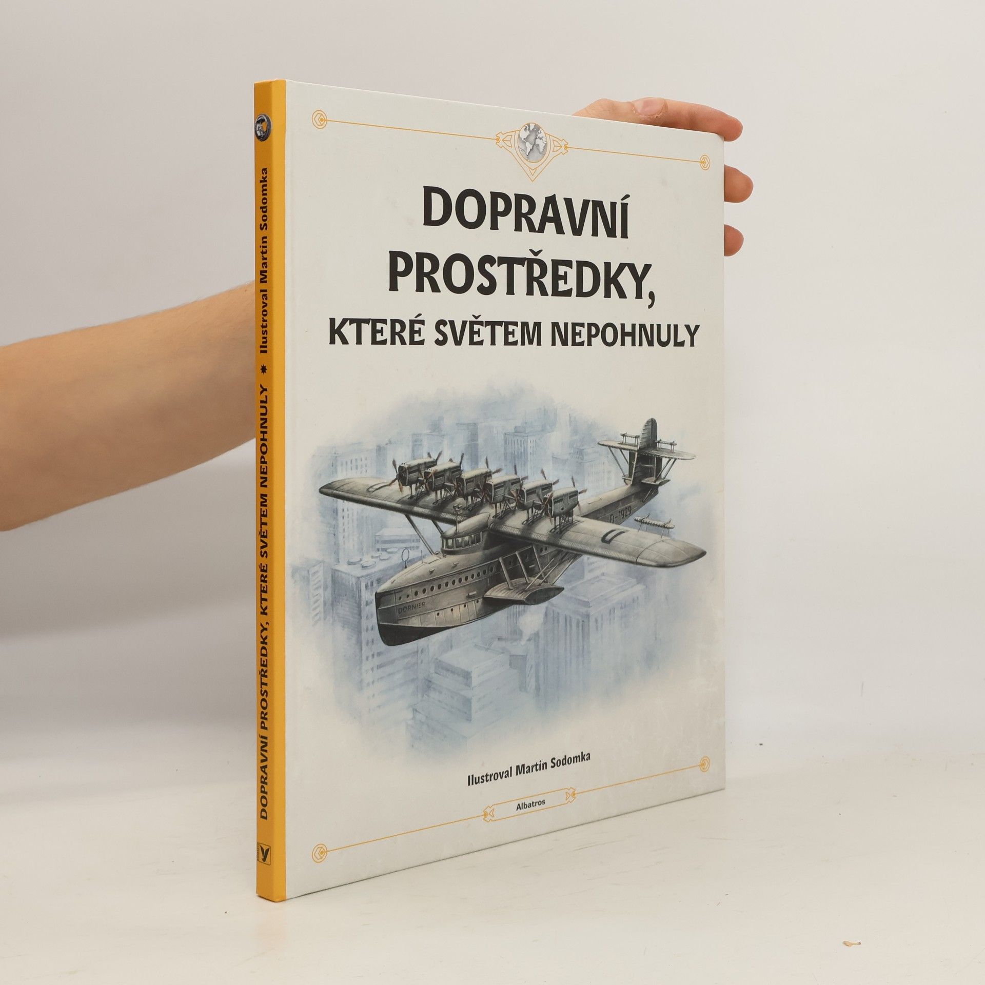 Tom Velčovský Dopravní prostředky, které světem nepohnuly