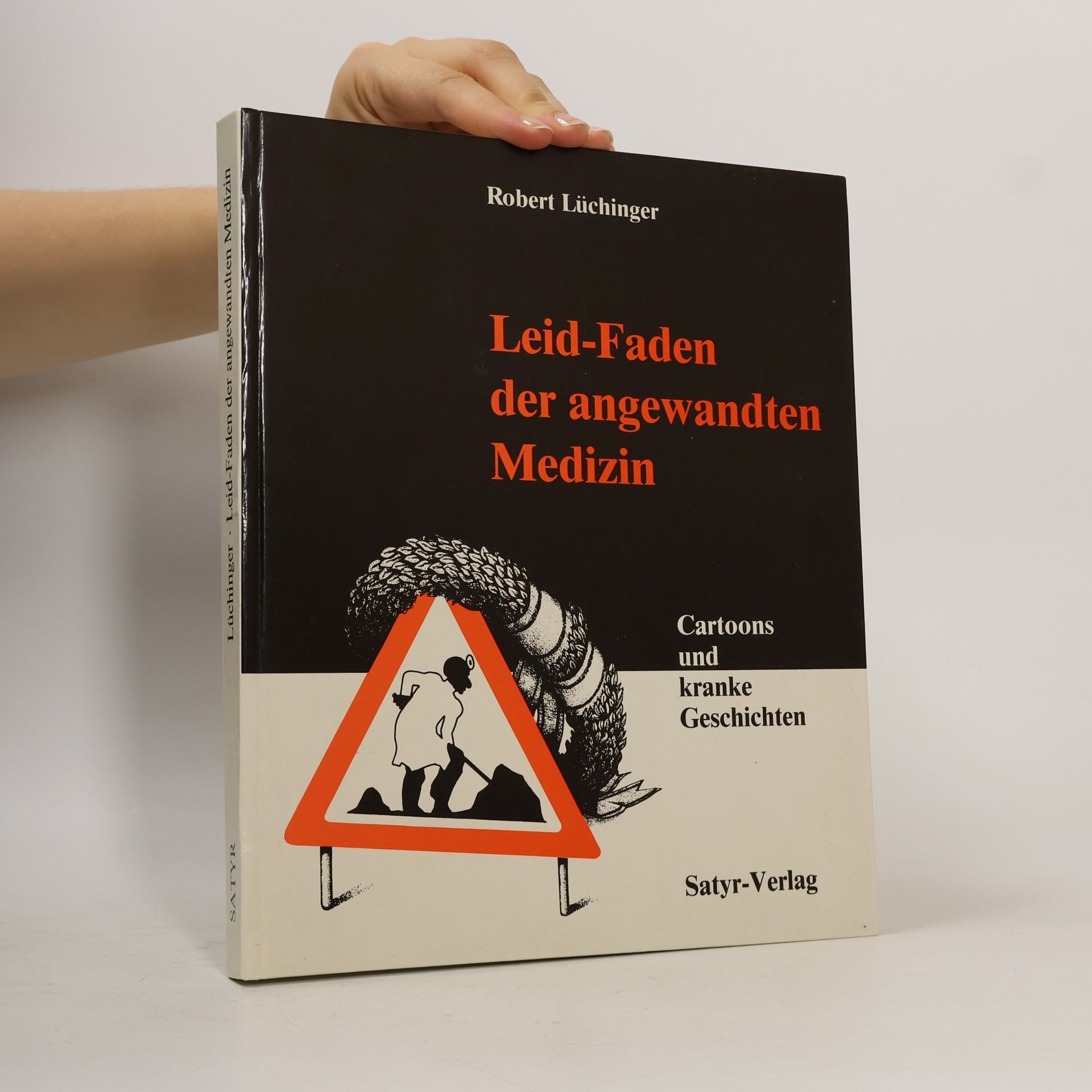 Robert Lüchinger Leid-Faden der angewandten Medizin