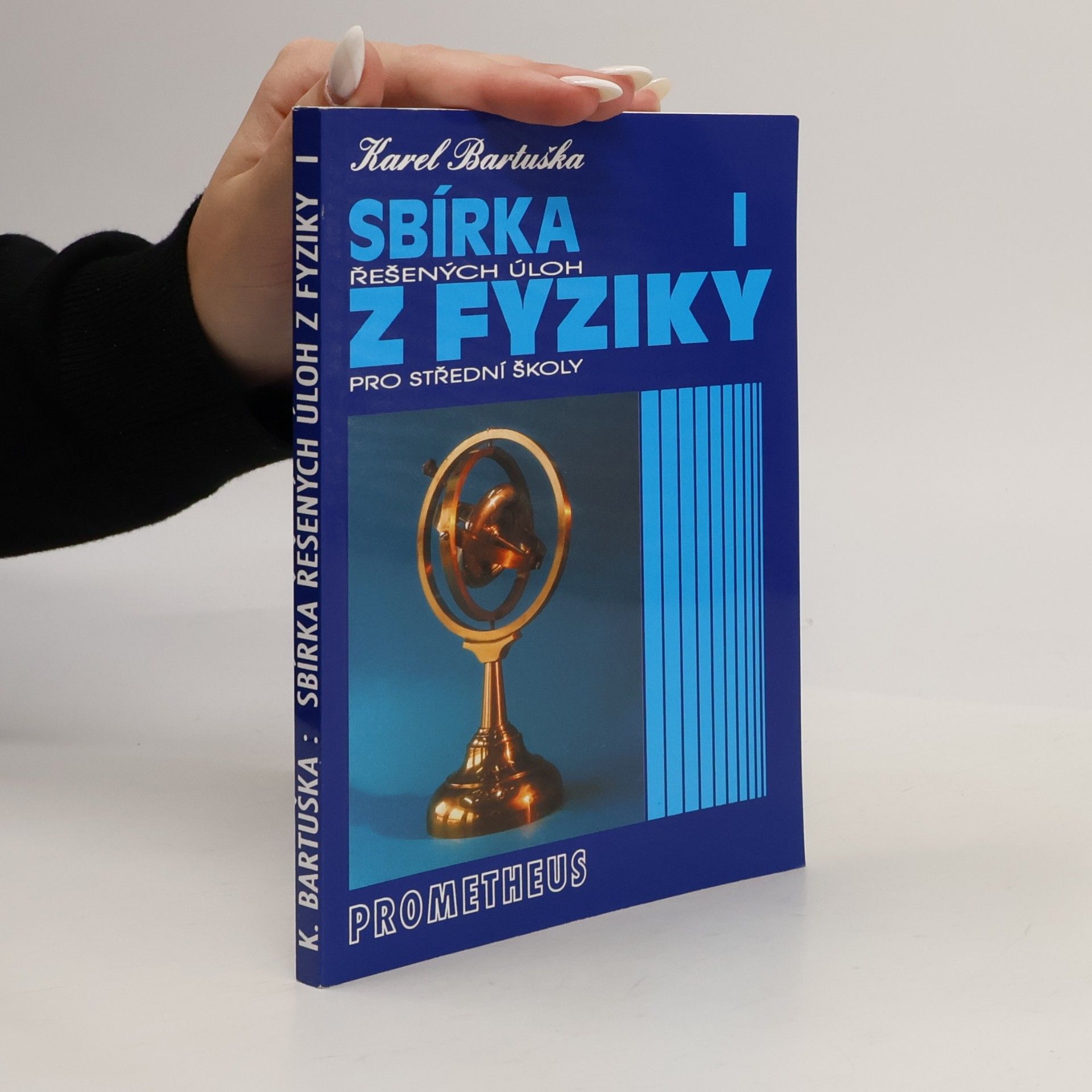 Karel Bartuška Sbírka řešených úloh z fyziky pro střední školy I.