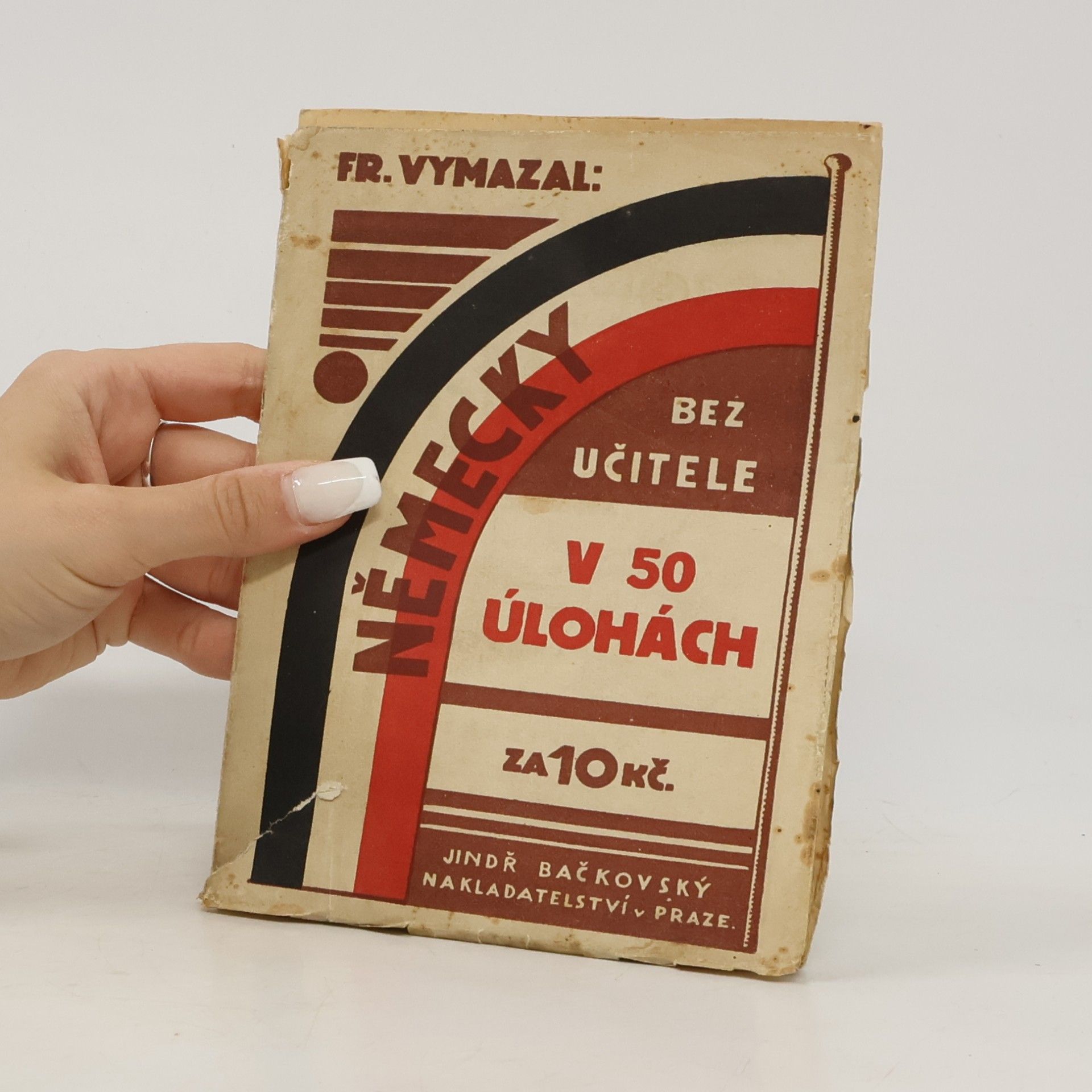 František Vymazal Německy bez učitele snadno a rychle v praktických větách