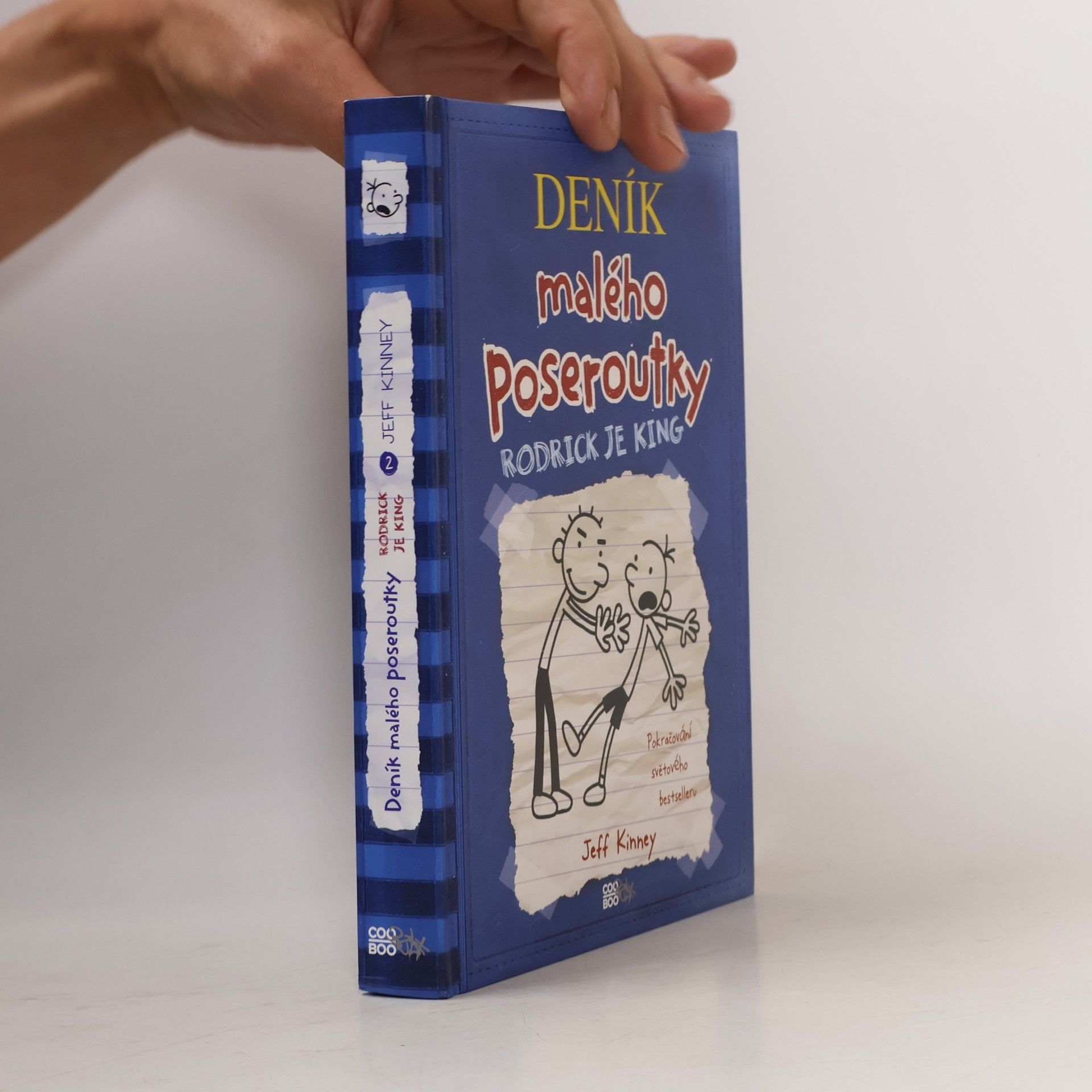 Jeff Kinney Deník malého poseroutky 2. Rodrick je king
