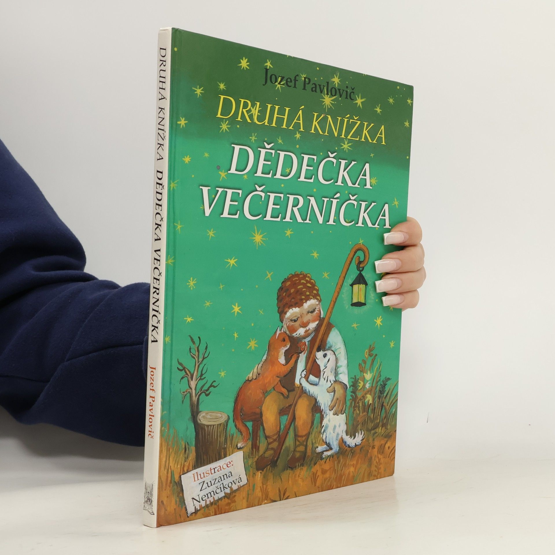 Jozef Pavlovič Druhá knížka dědečka Večerníčka