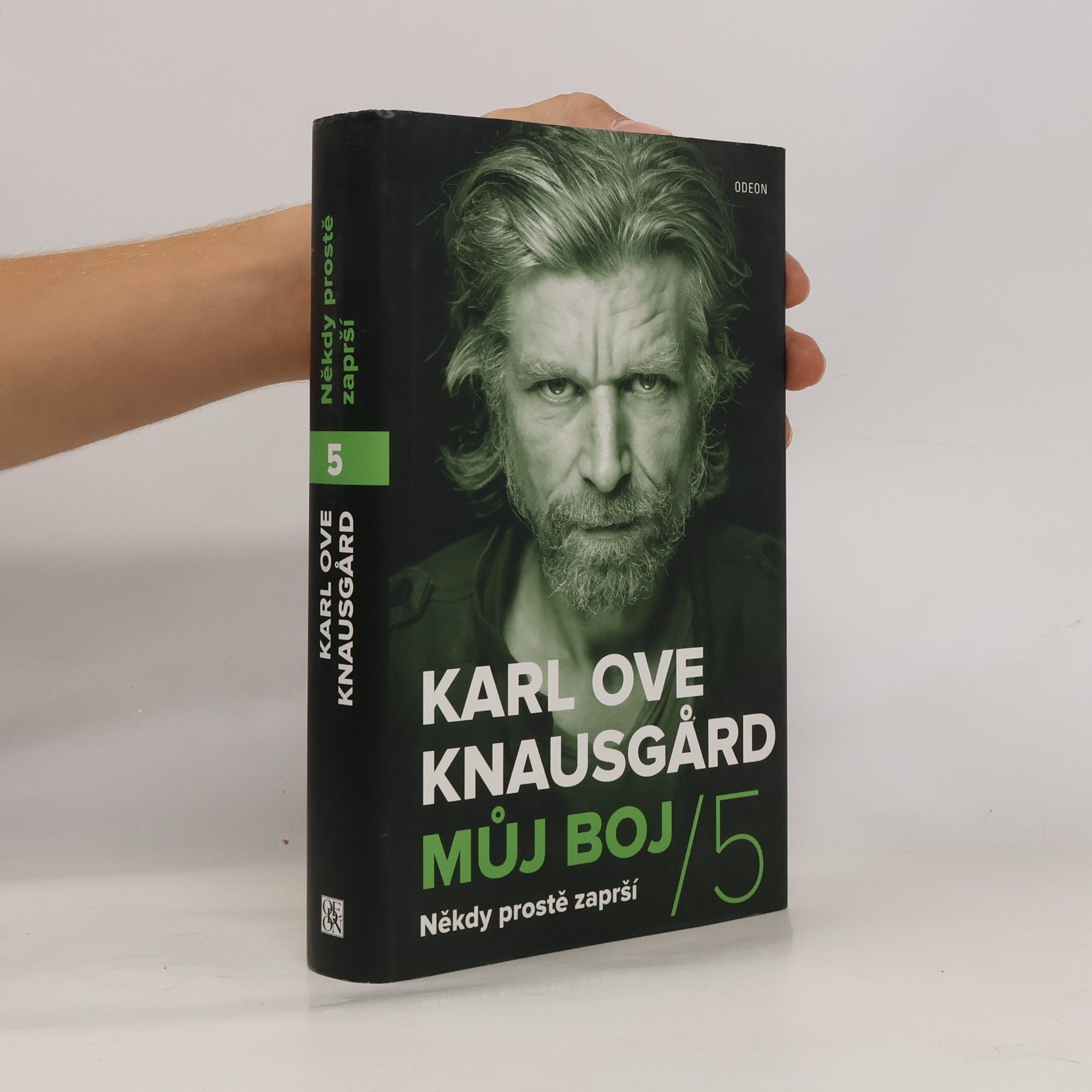 Karl Ove Knausgård Můj boj 5. Někdy prostě zaprší