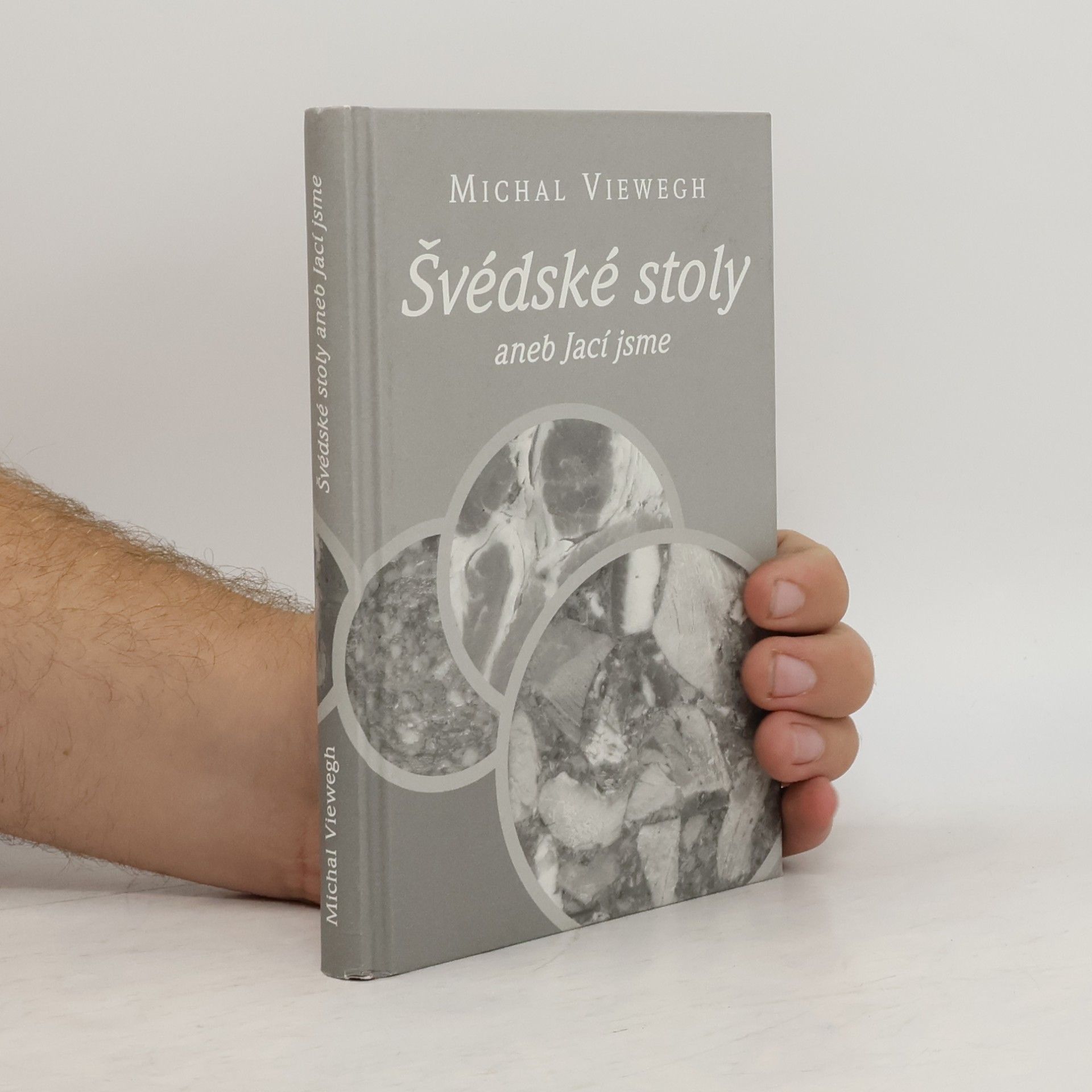 Michal Viewegh Švédské stoly aneb Jací jsme