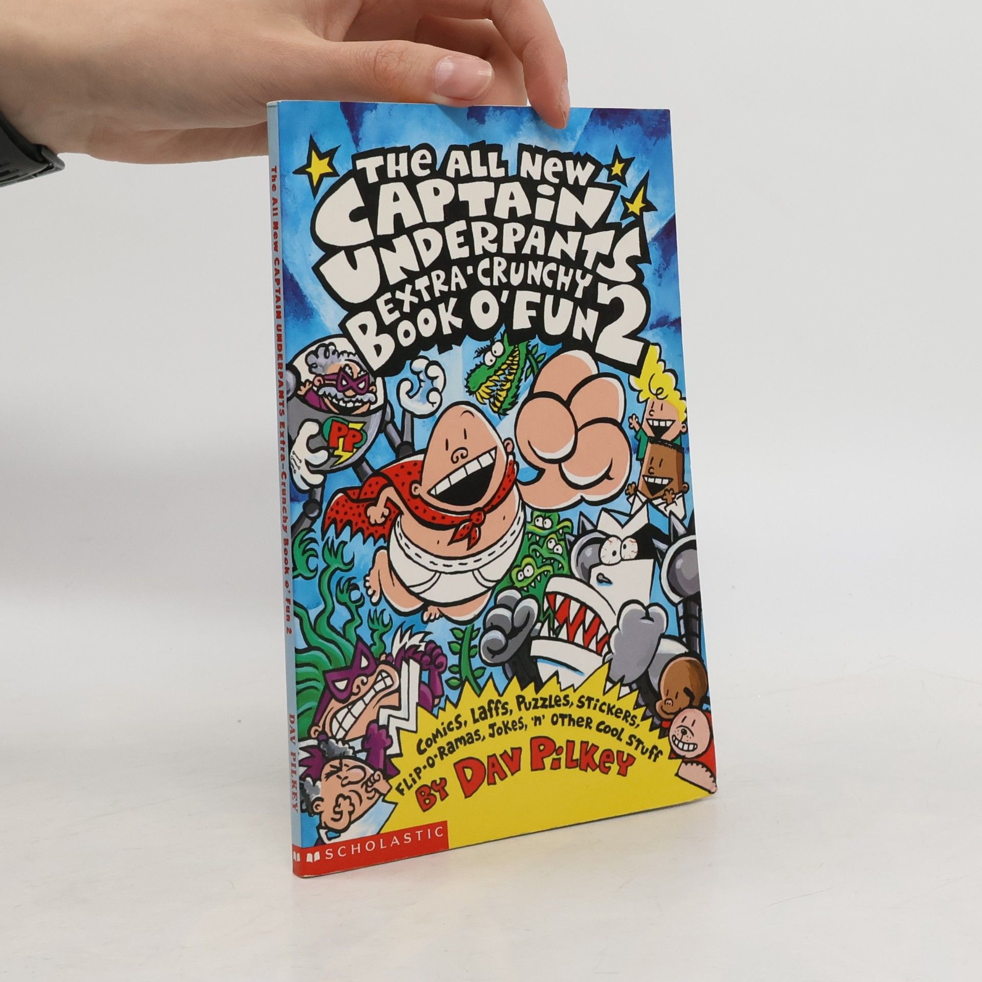 Dav Pilkey Captain Underpants Extra-Crunchy Book O'Fun 2