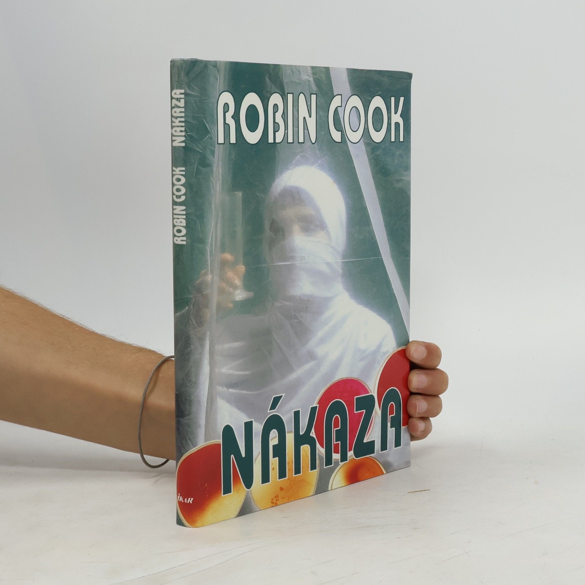 Robin Cook Nákaza