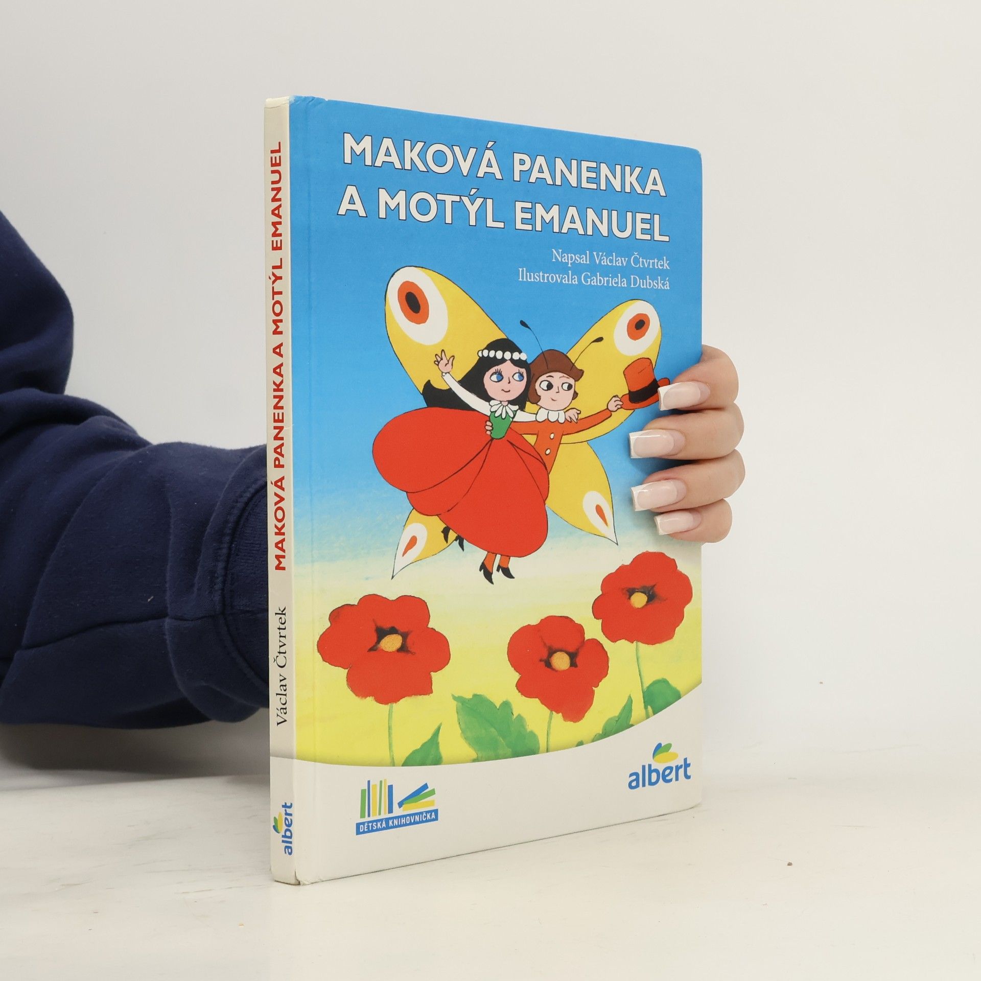 Václav Čtvrtek Maková panenka a motýl Emanuel