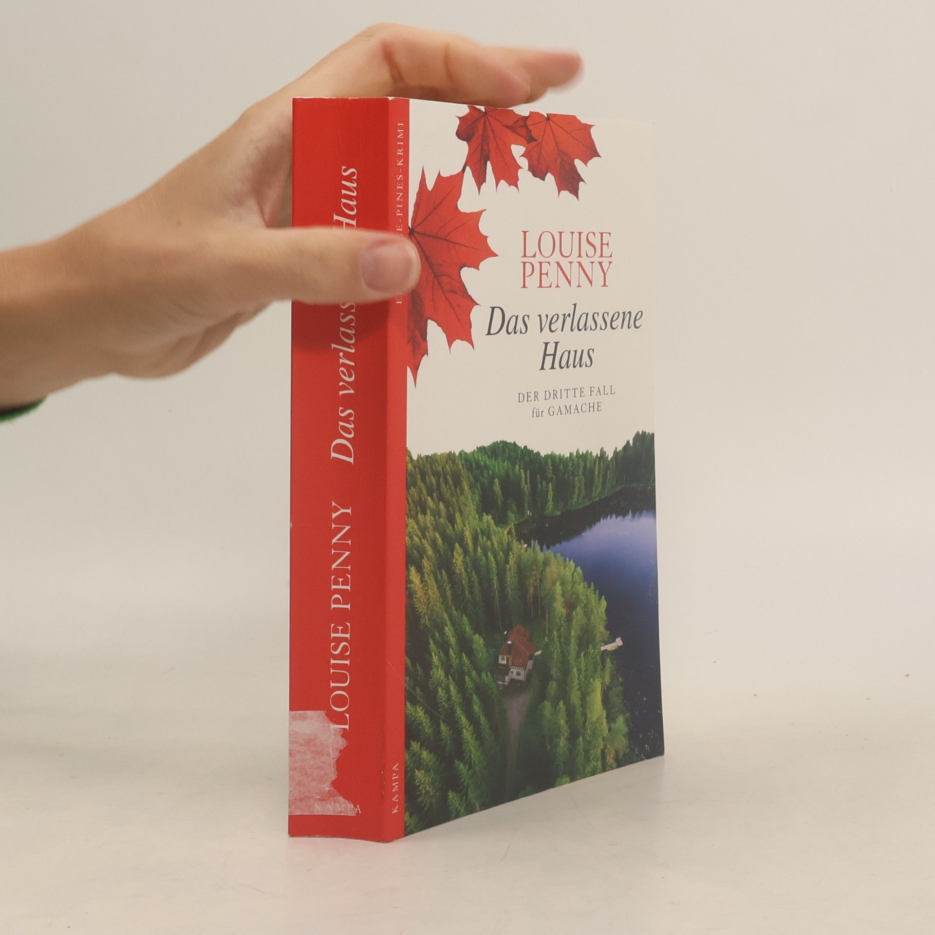 Louise Penny Das verlassene Haus
