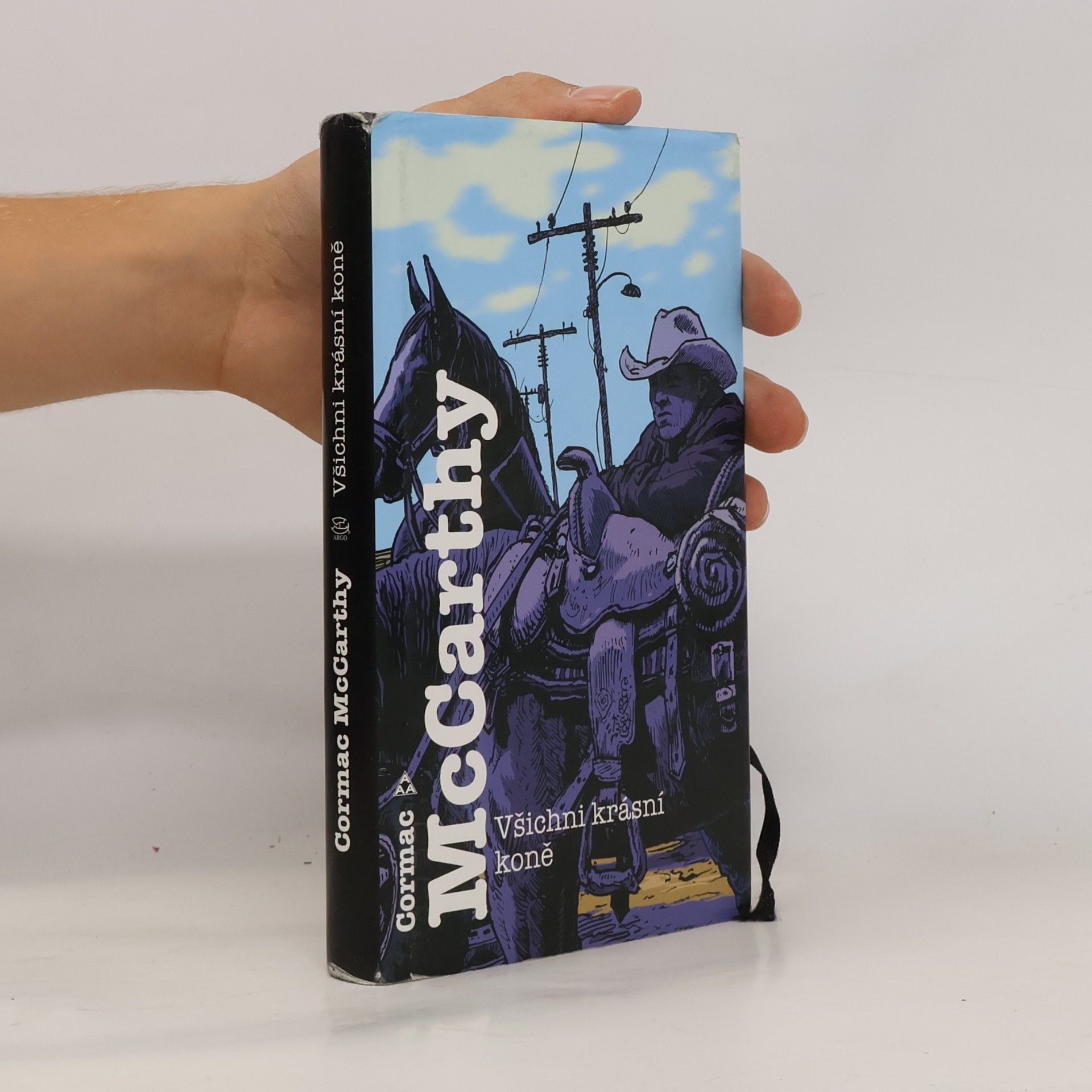Cormac McCarthy Všichni krásní koně