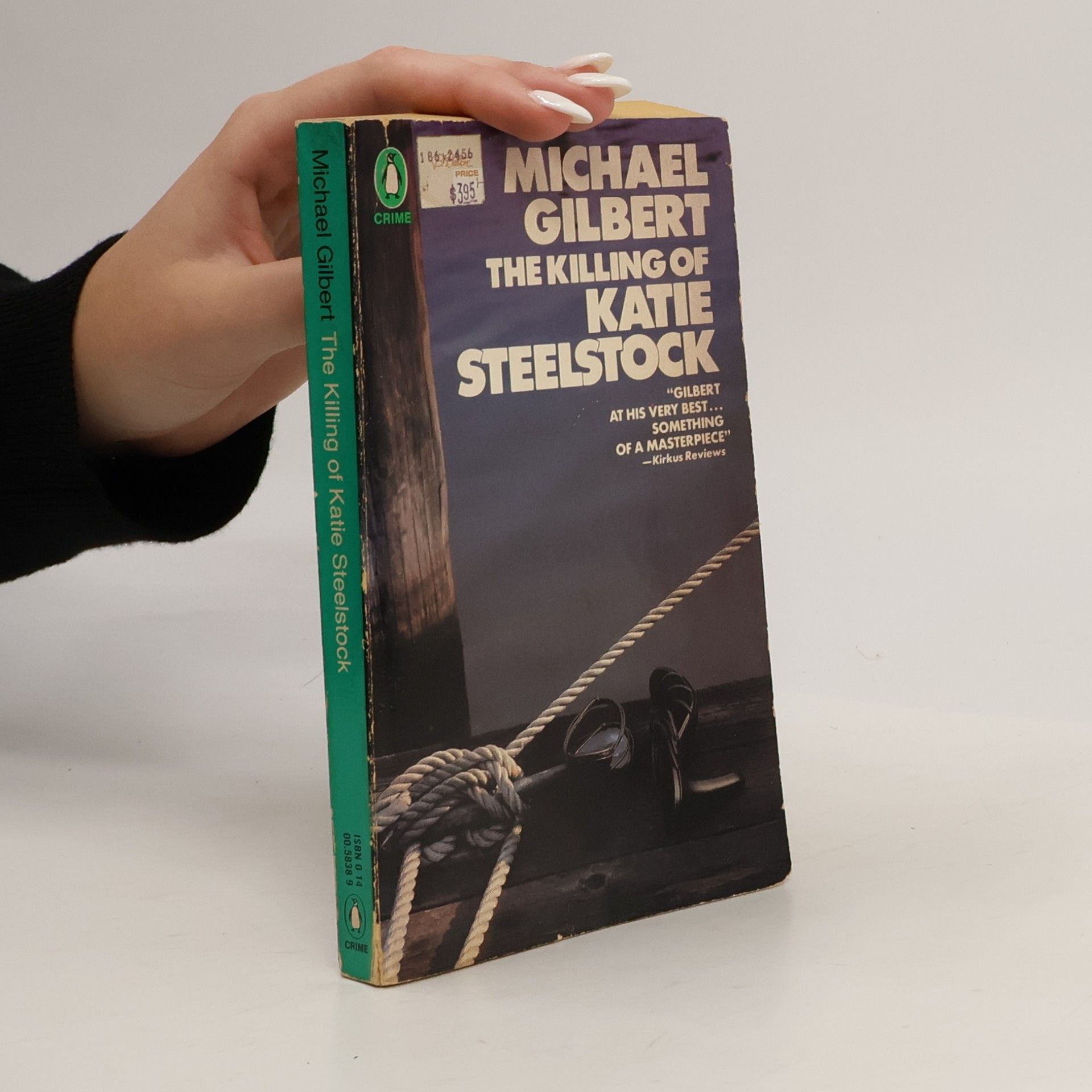 Michael Francis Gilbert Crime: The Killing of Katie Steelstock