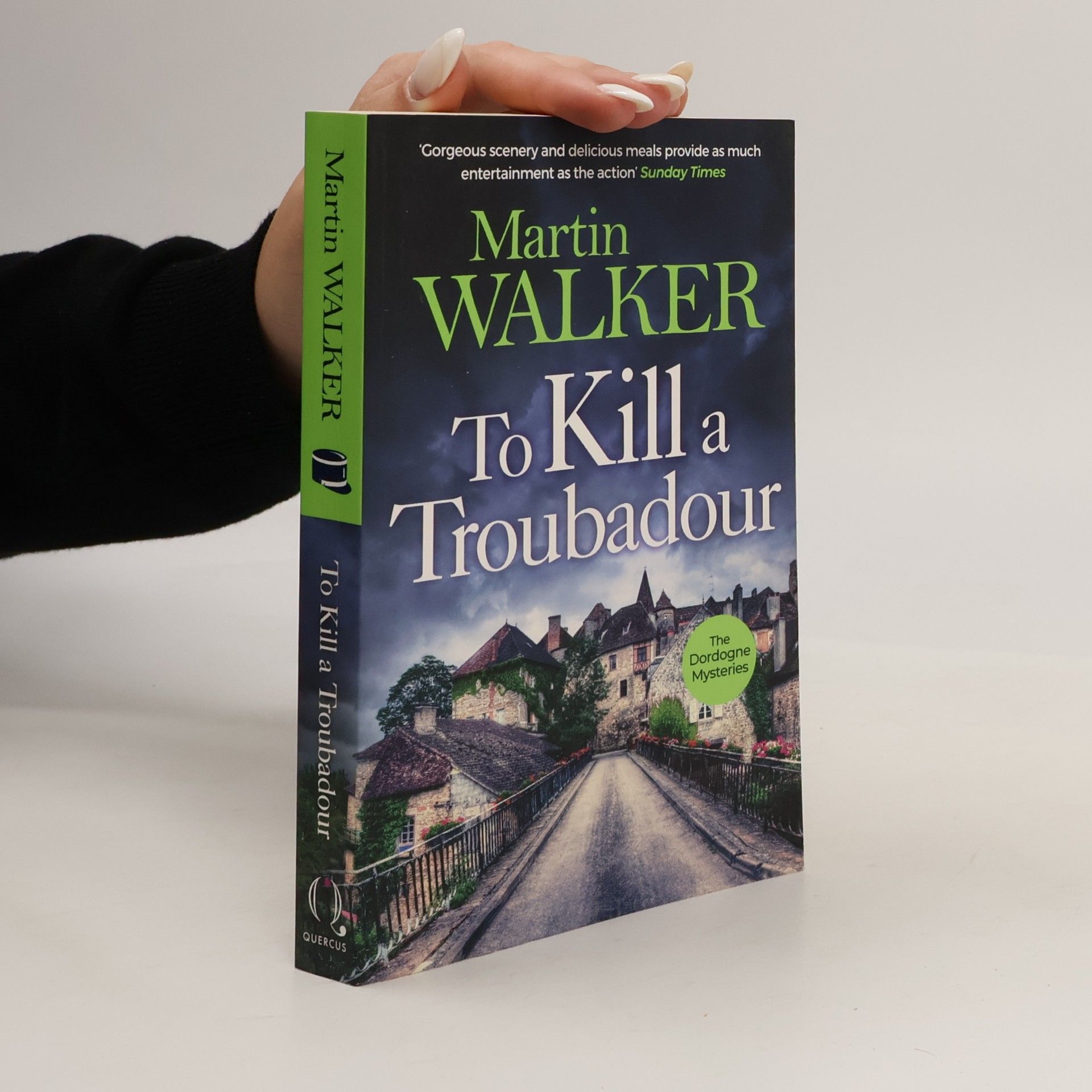 Martin Walker To Kill a Troubadour