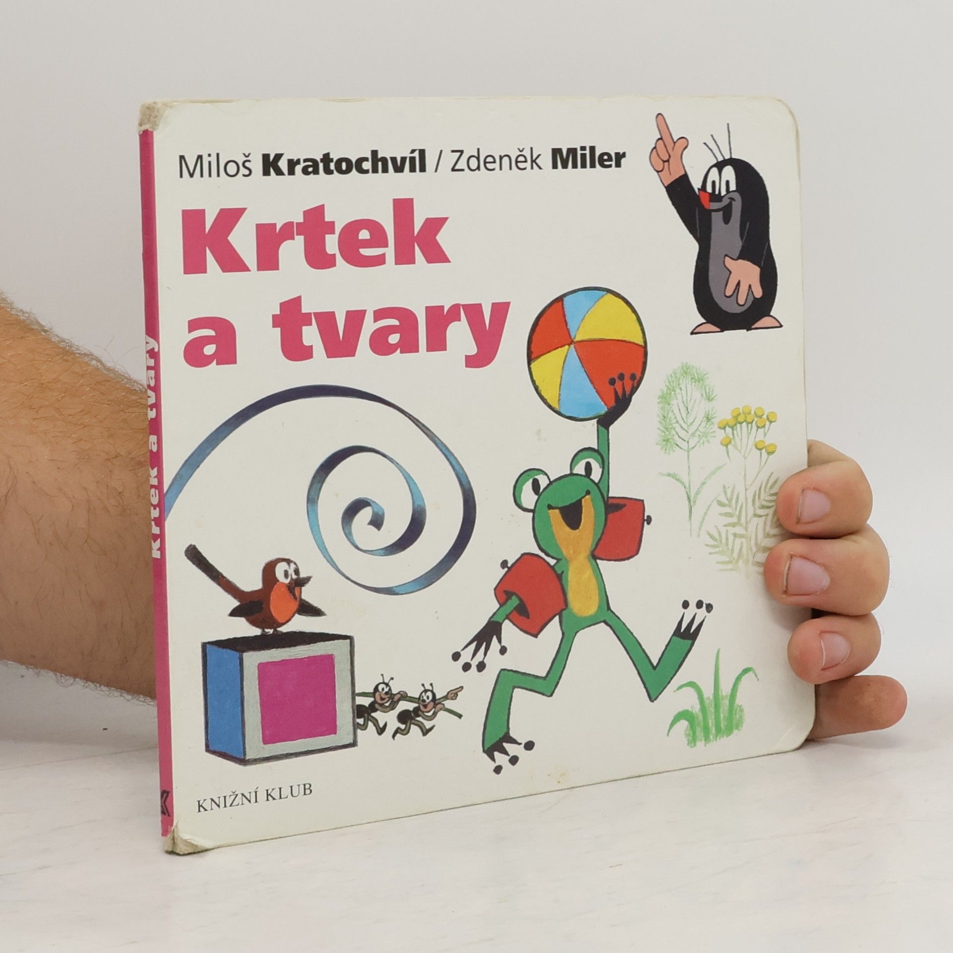 Miloš Kratochvíl Krtek a tvary