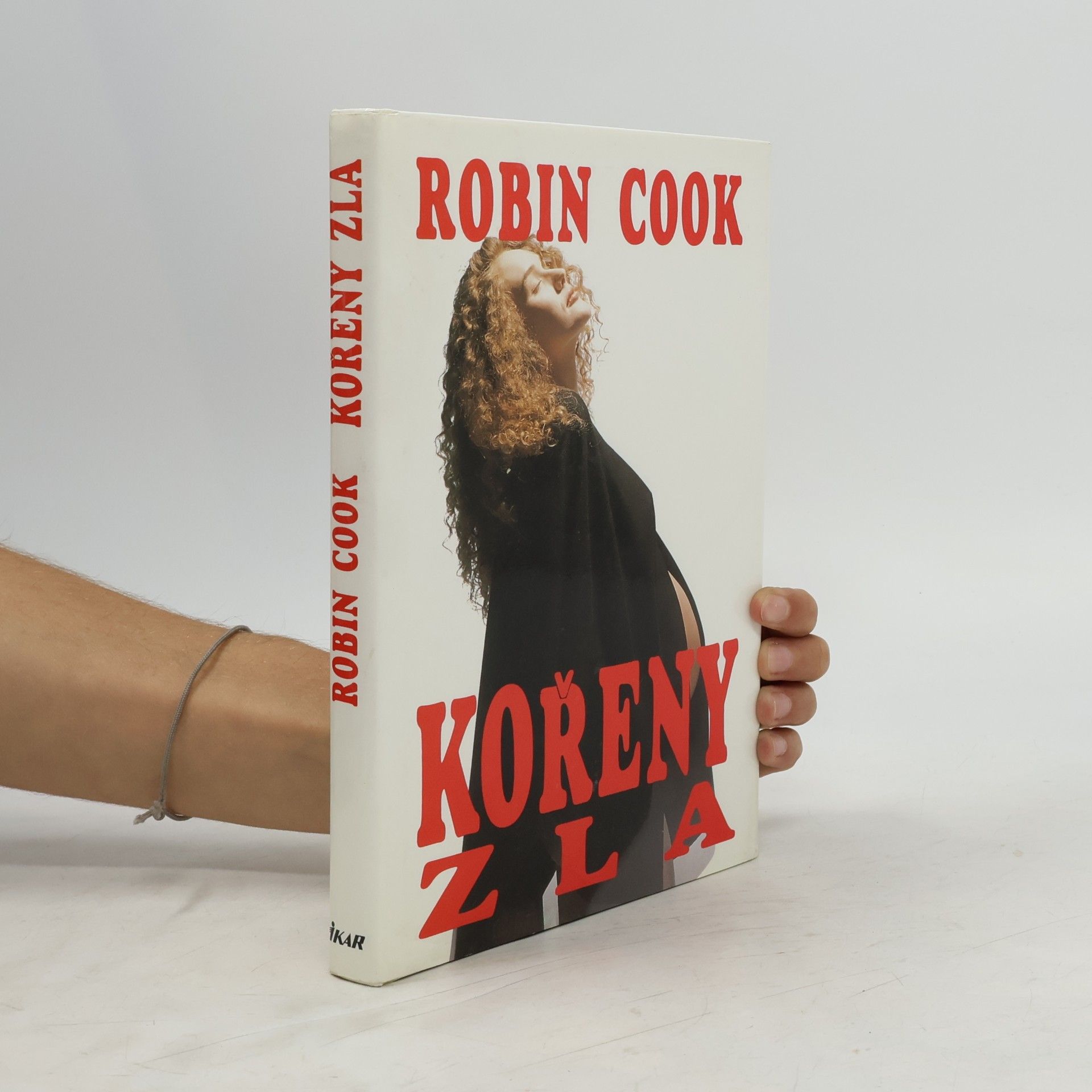 Robin Cook Kořeny zla