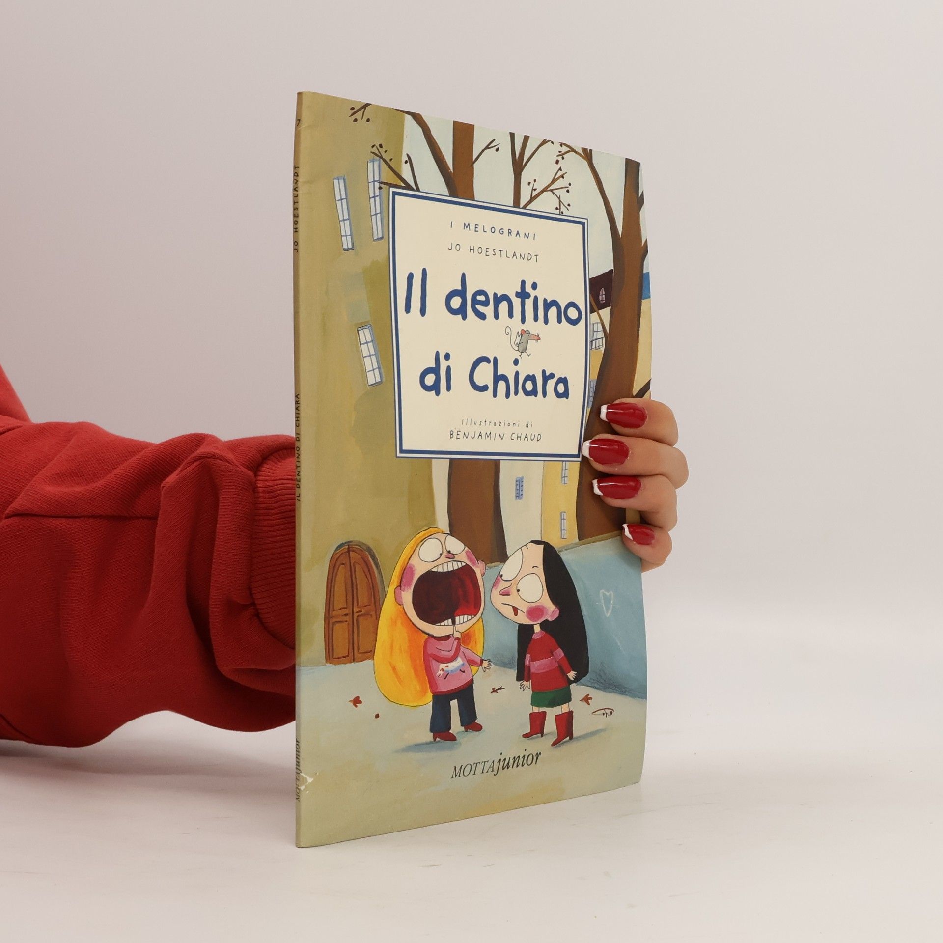 Jo Hoestlandt I Melograni - 7: Il dentino di Chiara