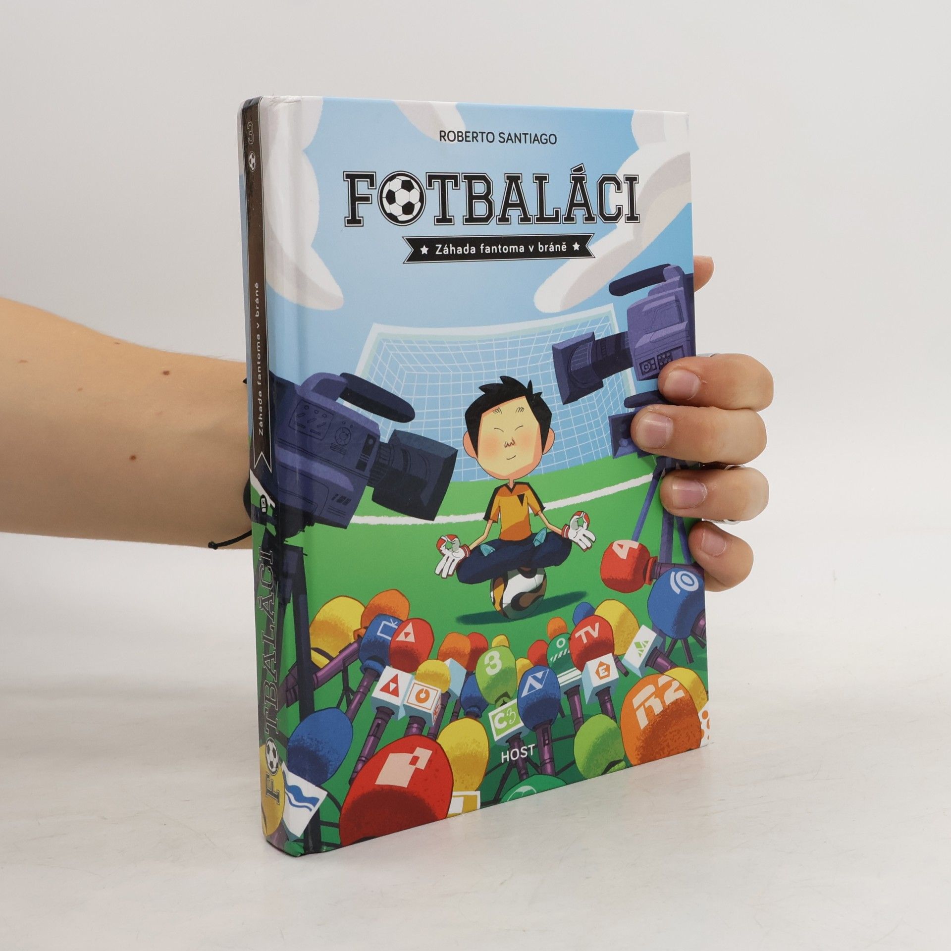 Roberto Santiago Fotbaláci 3. Záhada fantoma v bráně