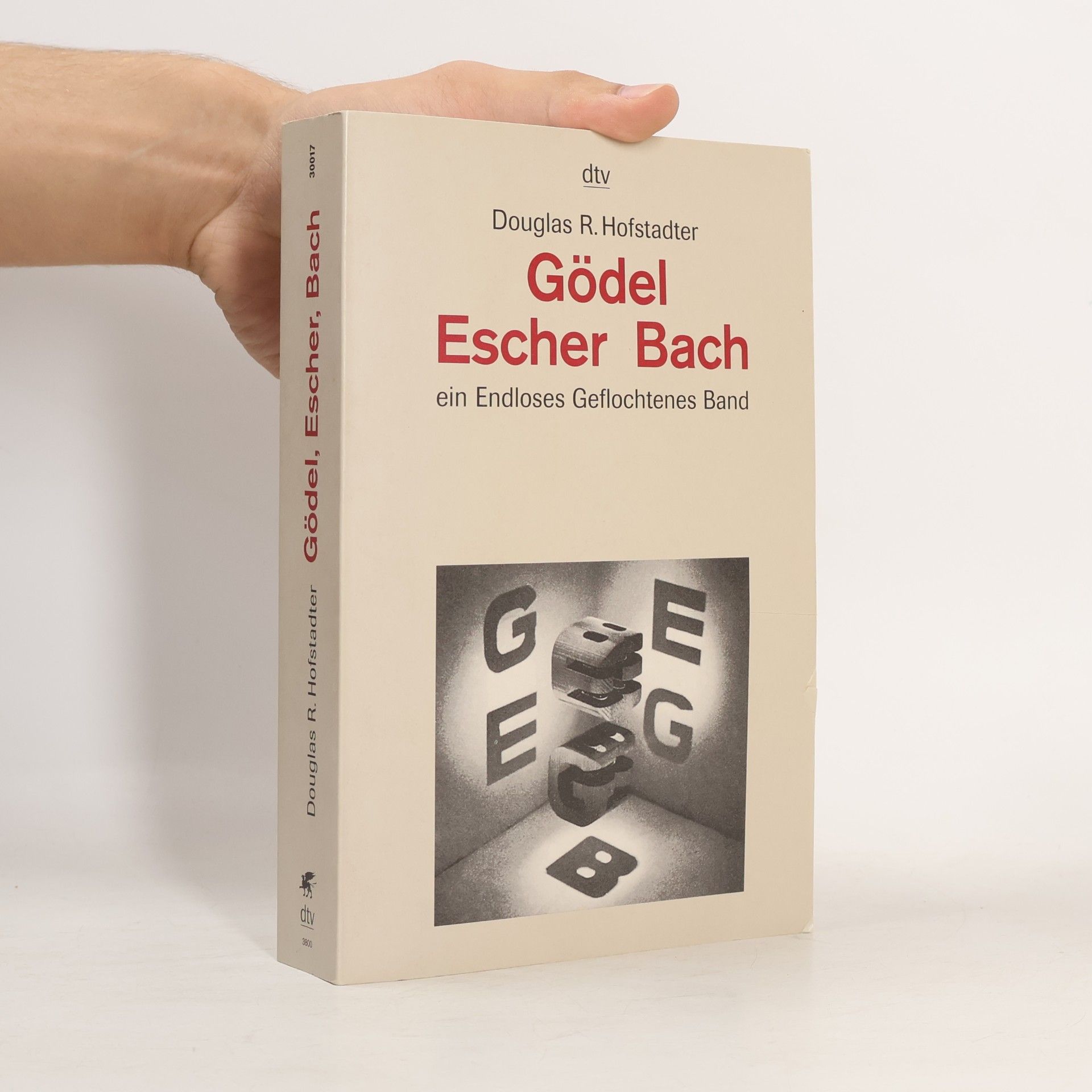 Douglas Hofstadter Gödel, Escher, Bach
