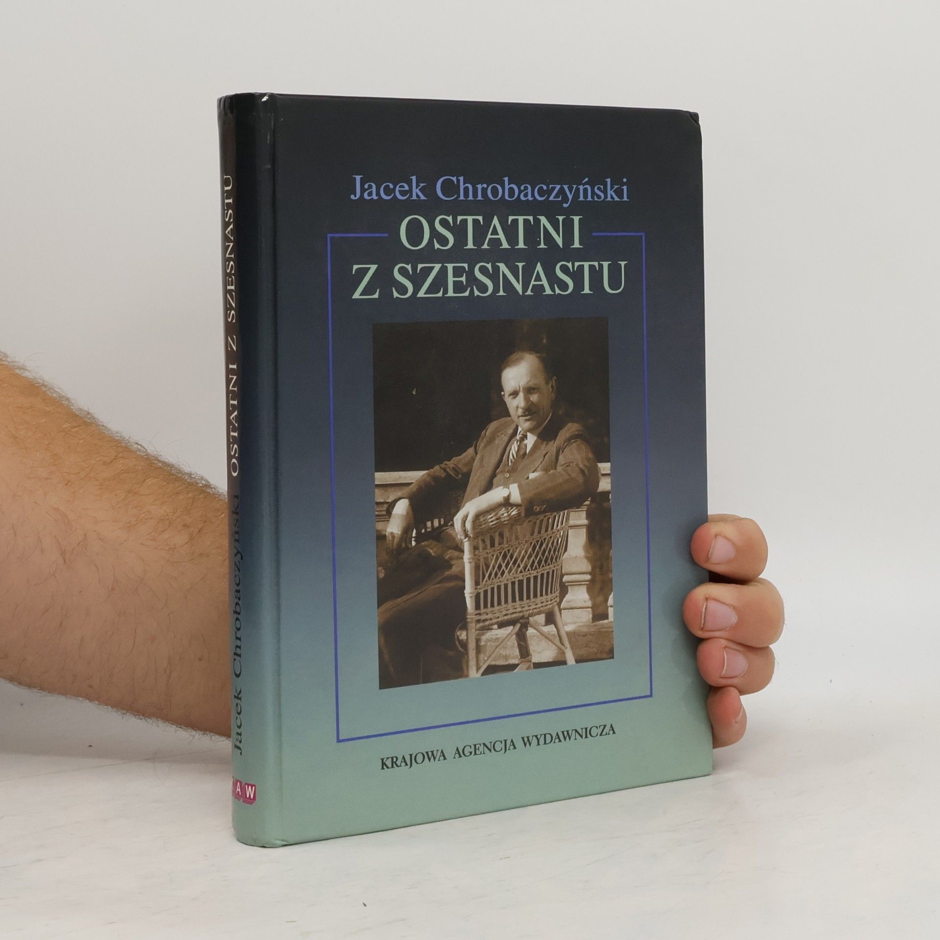 Chrobaczyński Jacek Ostatni z szesnastu