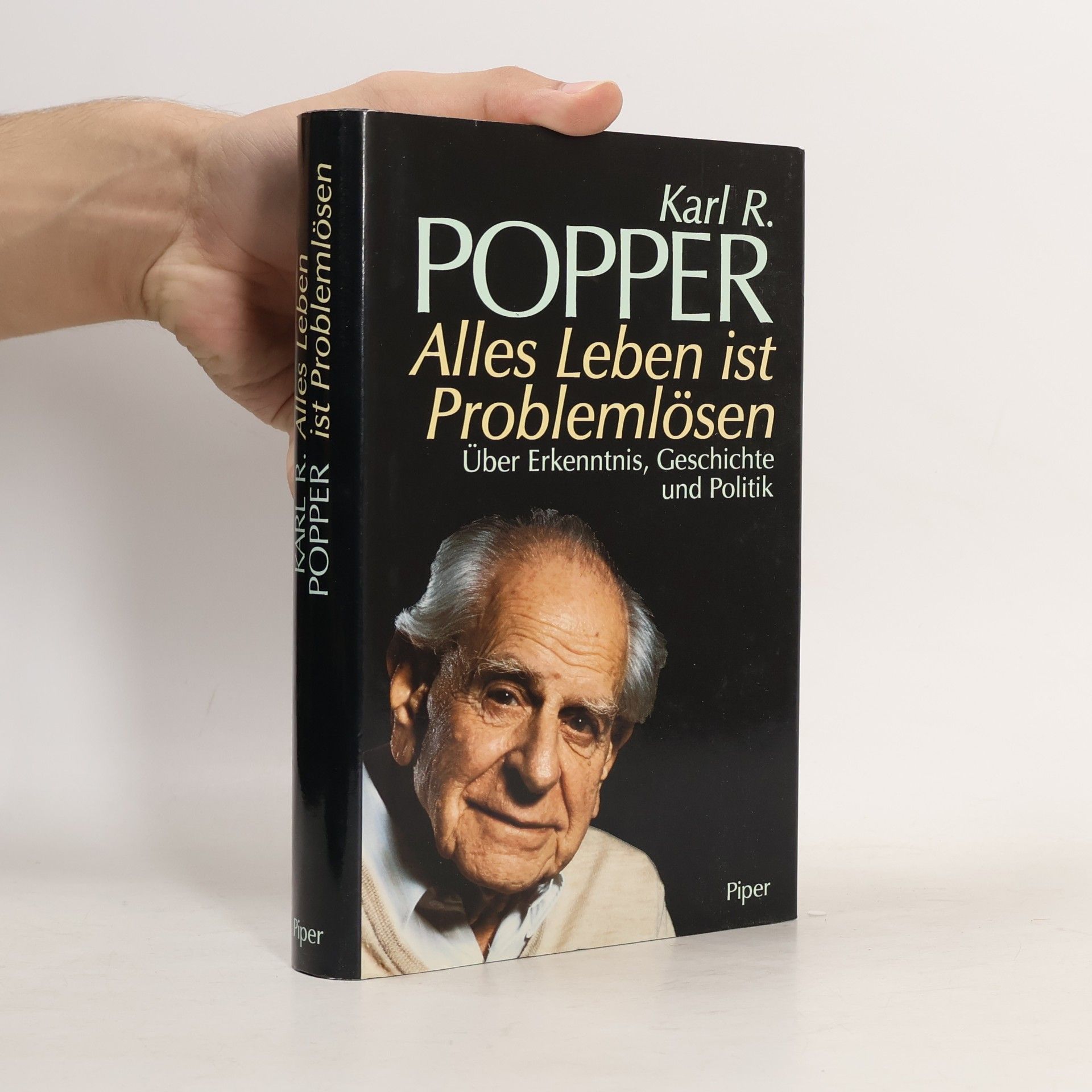 Karl Popper Alles Leben ist Problemlösen