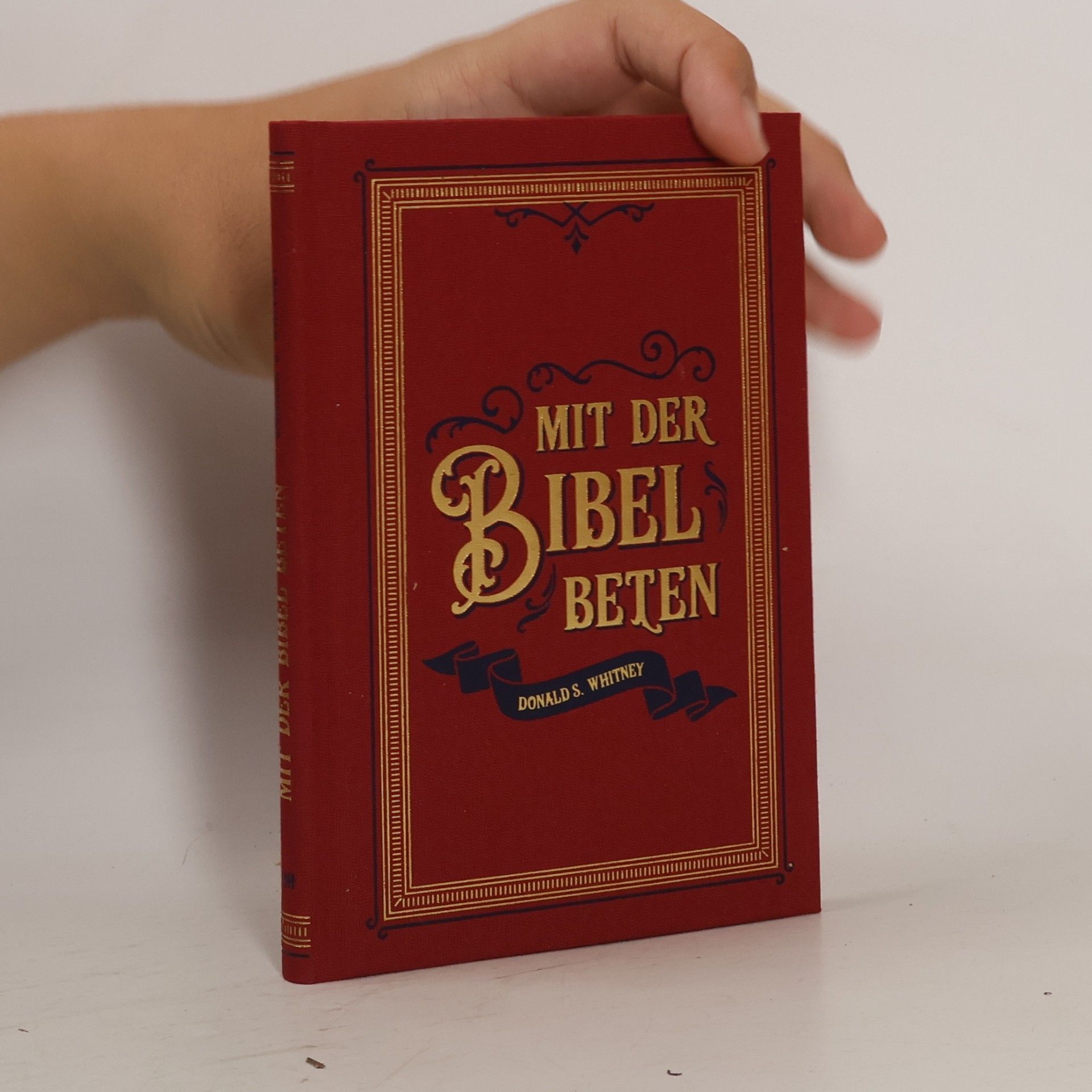 Donald S. Whitney Mit der Bibel beten