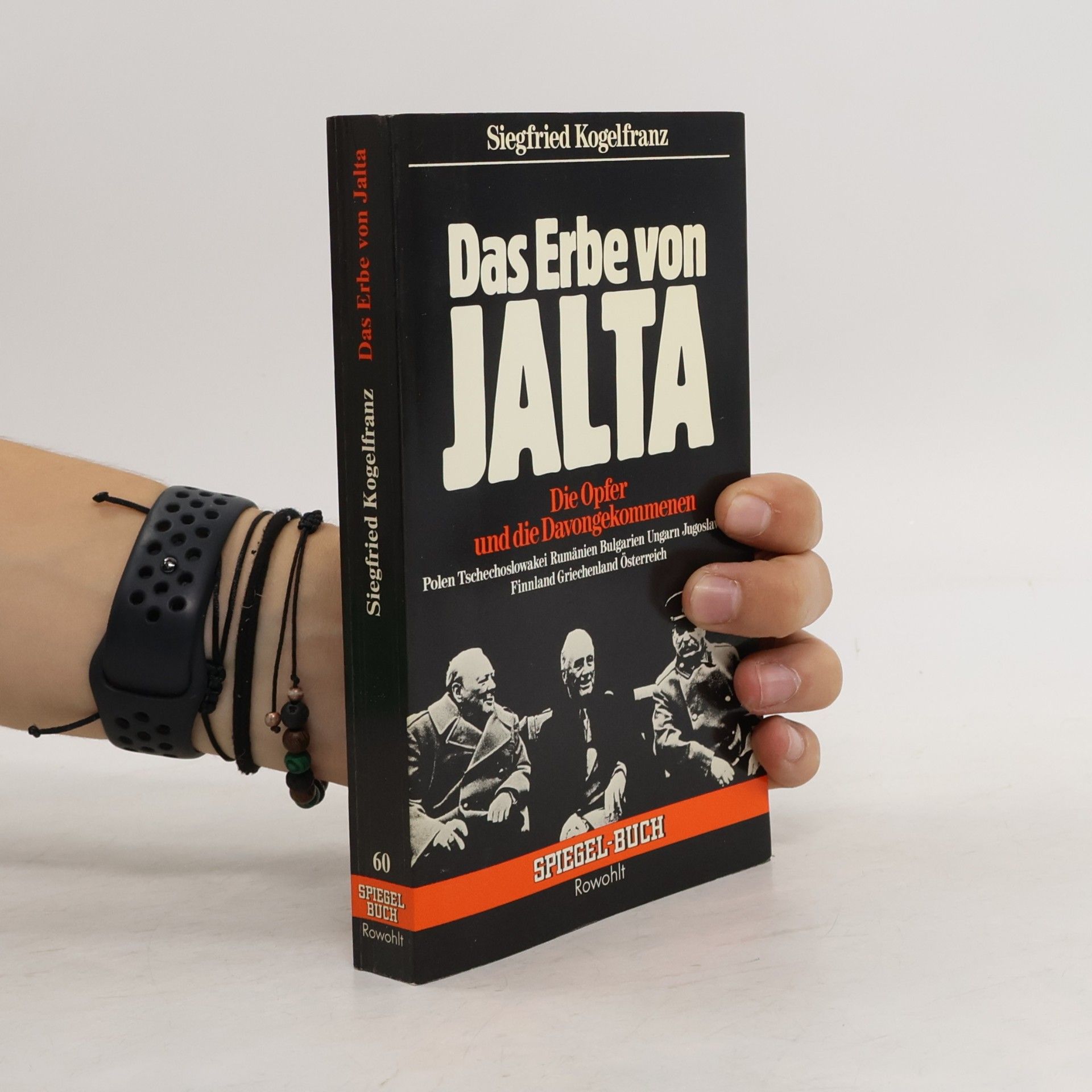 Siegfried Kogelfranz Das Erbe von Jalta
