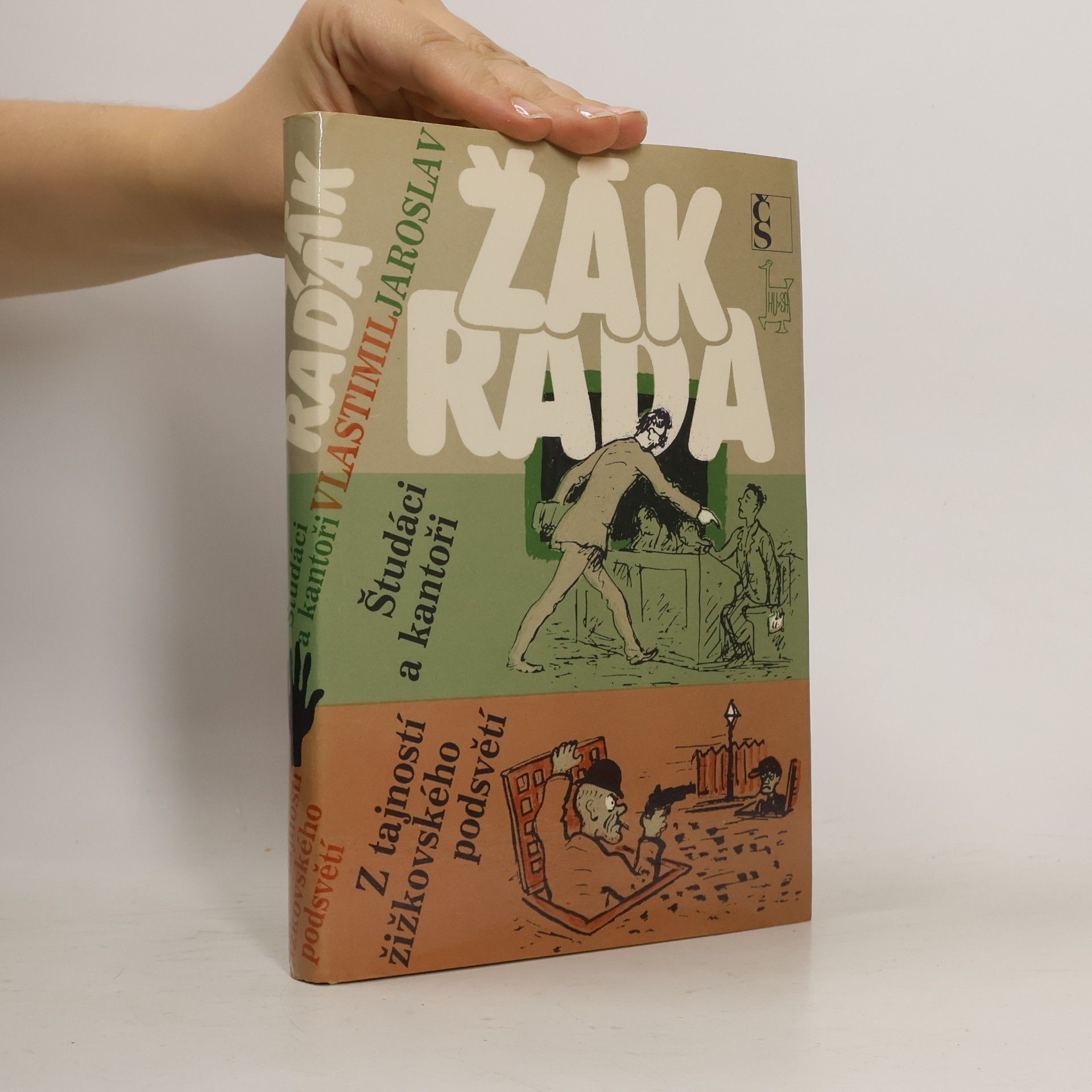 Jaroslav Žák Študáci a kantoři