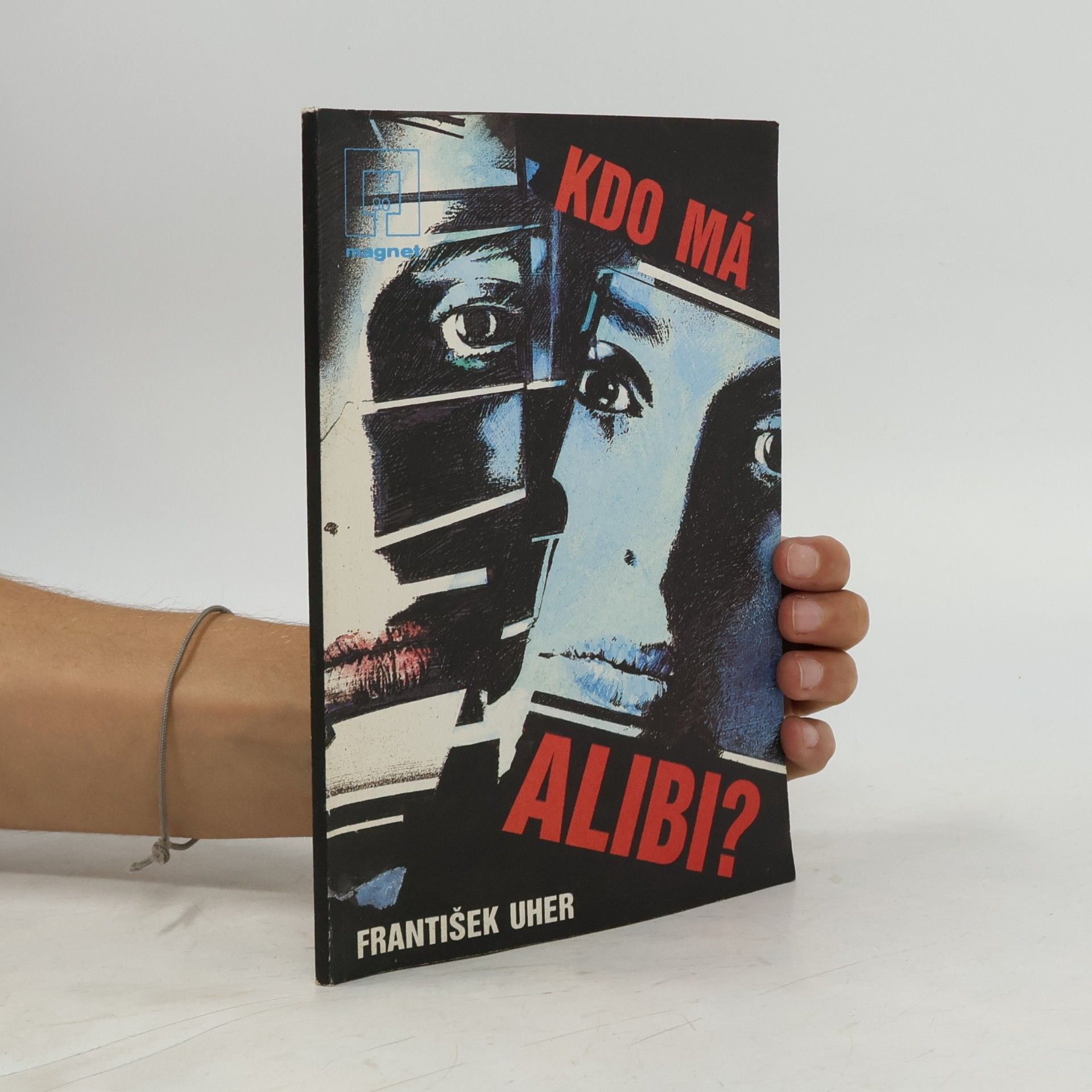 František Uher Kdo má alibi?