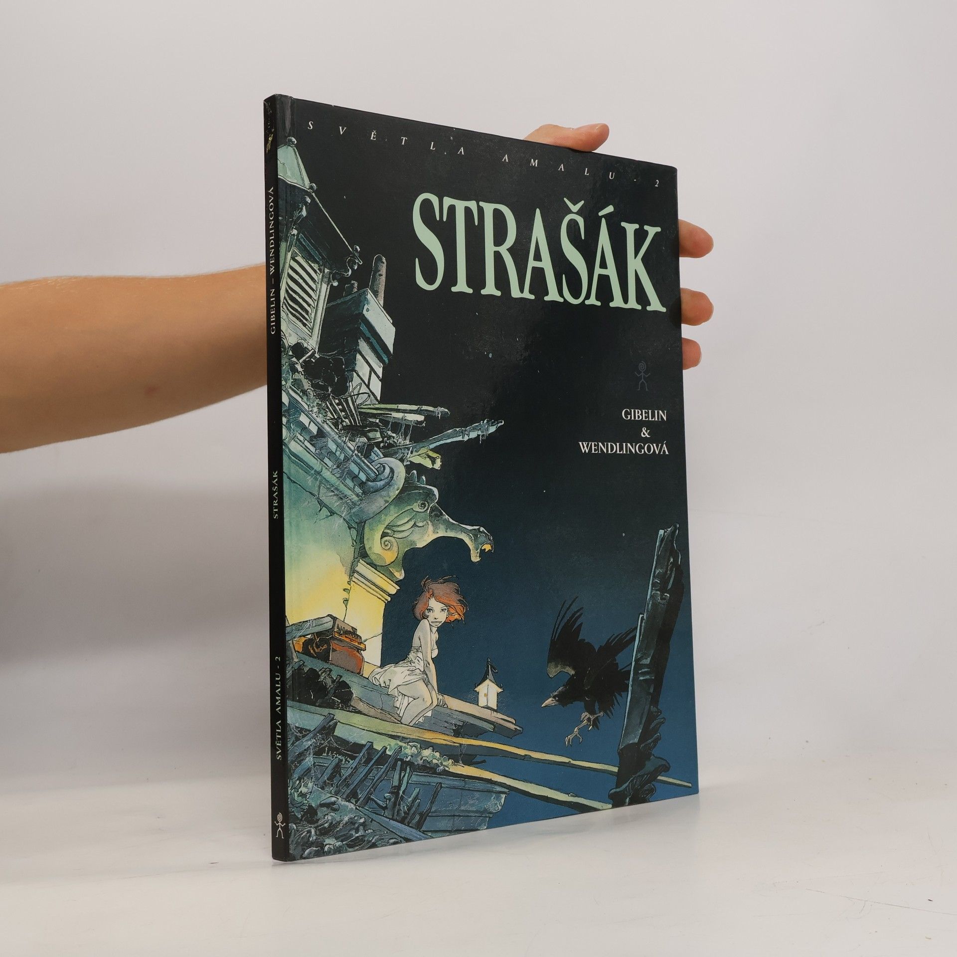 Claire Wendlingová Strašák. Světla Amalu 2