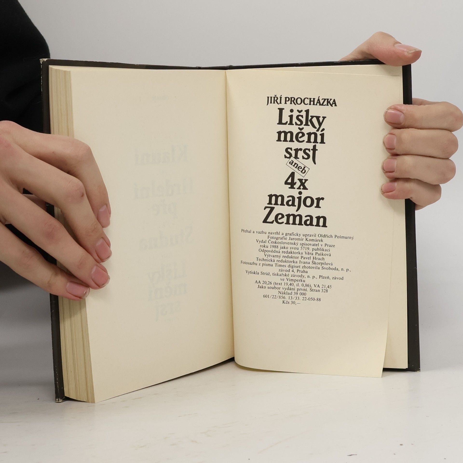 Jiří Procházka Lišky mění srst aneb 4x major Zeman